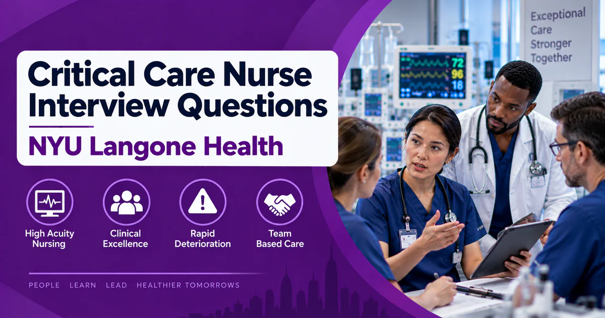 NYU Langone Health Critical Care Nurse interview questions