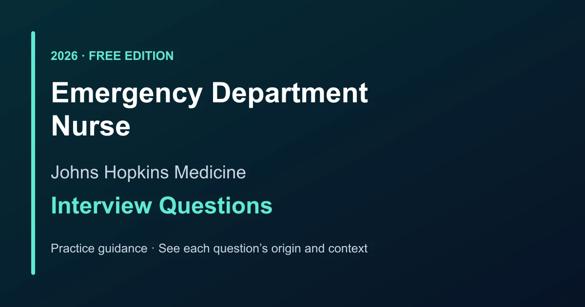 Johns Hopkins Medicine Emergency Department Nurse interview questions