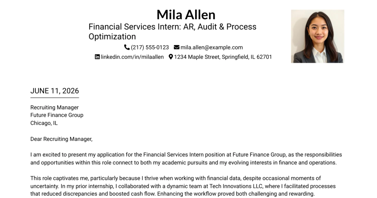 30+ Financial Services Intern: AR, Audit & Process Optimization Cover Letter Templates with Example 2026