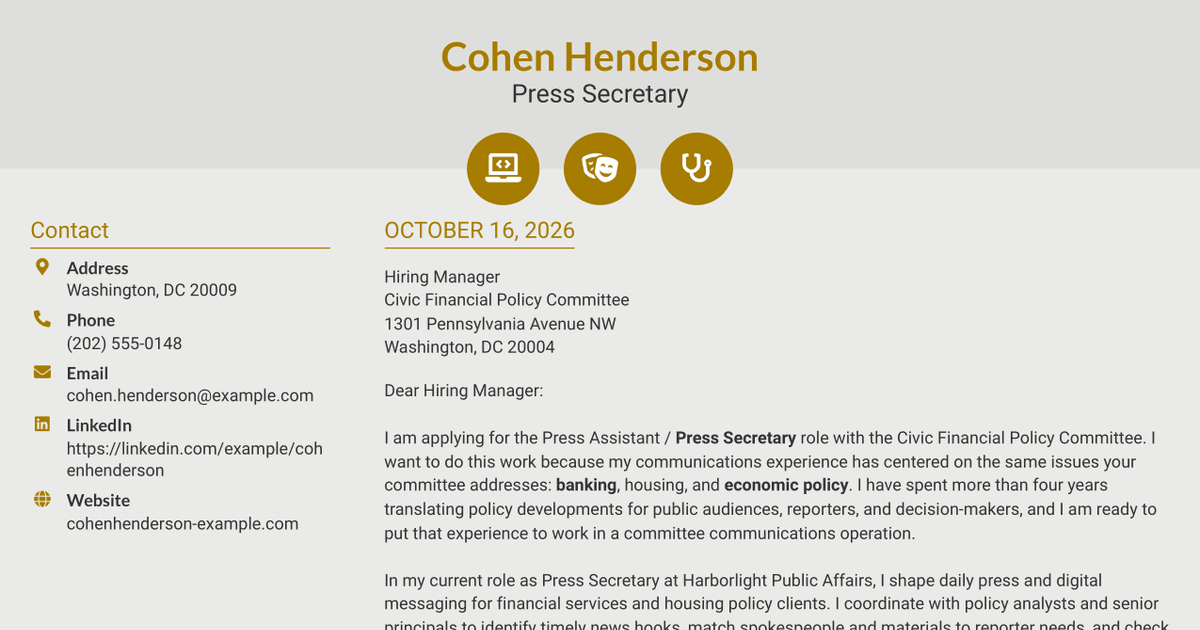 7 Press Assistant / Press Secretary - Financial Policy Communications Cover Letter Templates with Example