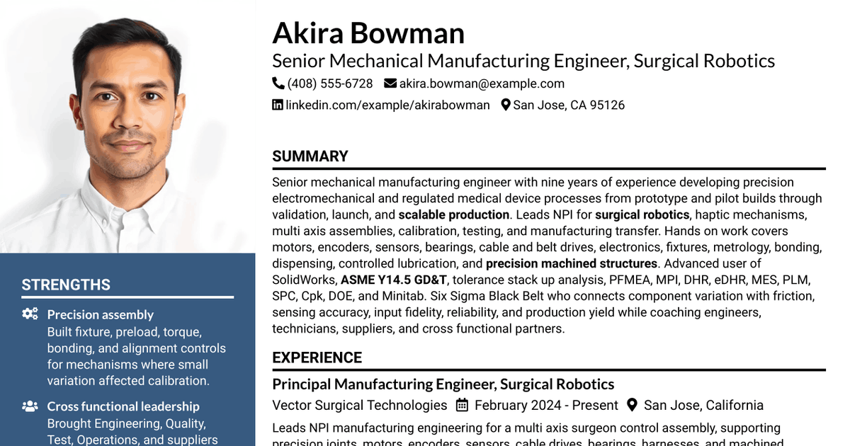 7 Senior Mechanical Manufacturing Engineer - Surgical Robotics Resume Templates with Example