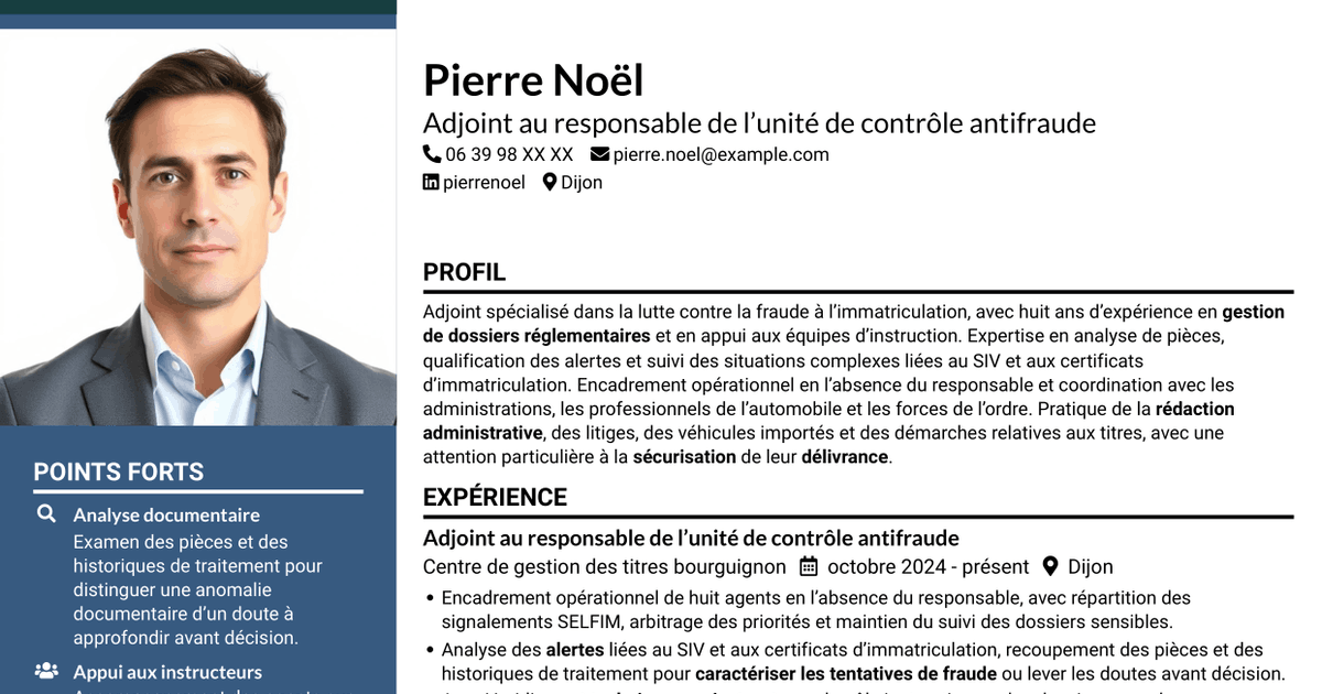 7 modèles de CV pour Adjoint au chef de bureau de lutte contre la fraude - Immatriculation des véhicules, avec exemples