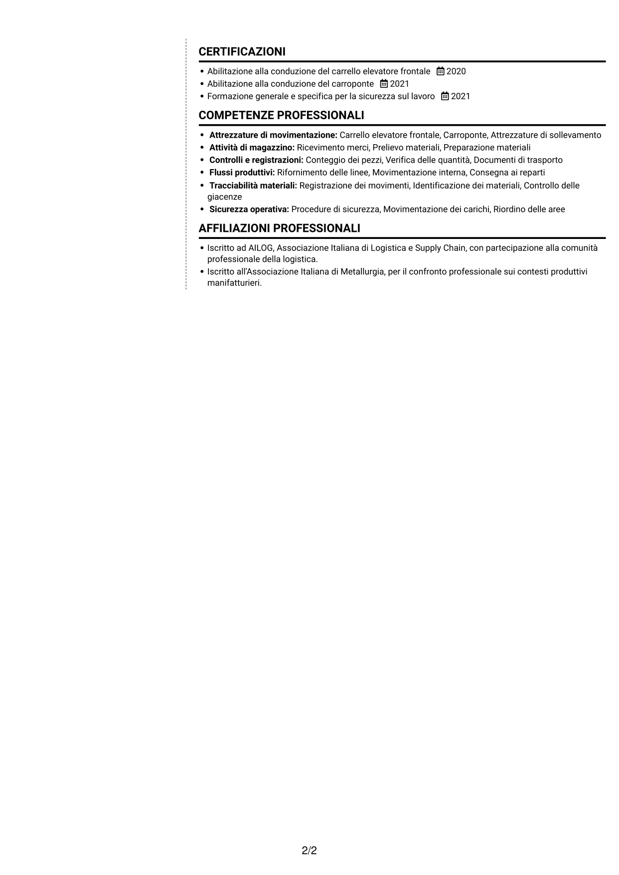 CV Moderno (formato a due colonne con foto a sinistra e separatore): Addetto alla logistica di magazzino e produzione - movimentazione interna, pagina 2