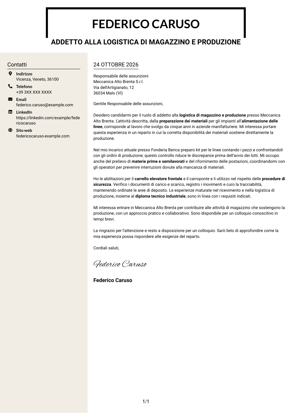 Lettera di presentazione Intraprendente (formato a due colonne con intestazione centrata senza foto): Addetto alla logistica di magazzino e produzione - movimentazione interna, pagina 1