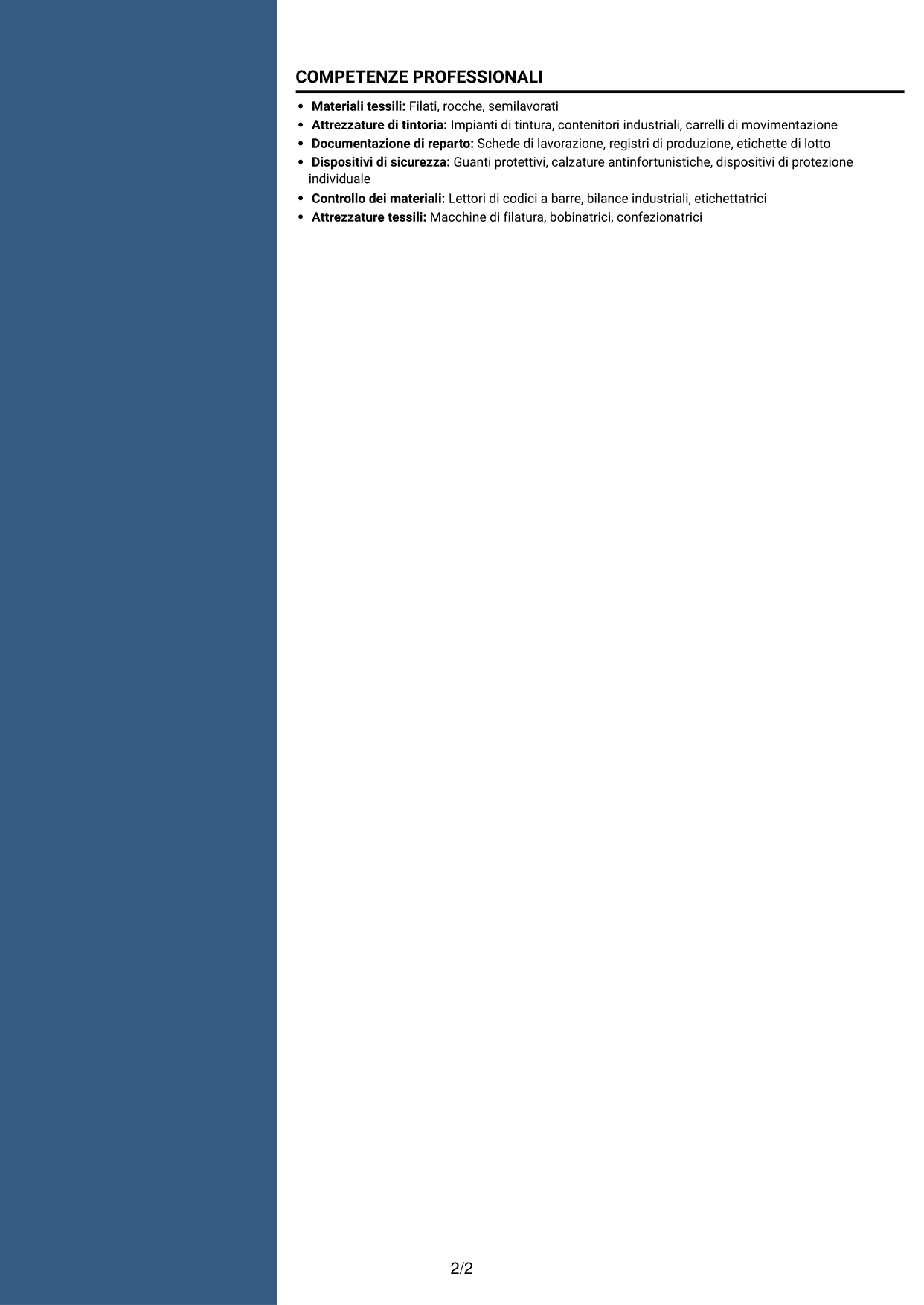 CV Elegante (formato con colonna laterale colorata e foto): Addetto alla Produzione - Tintoria di Filati, pagina 2