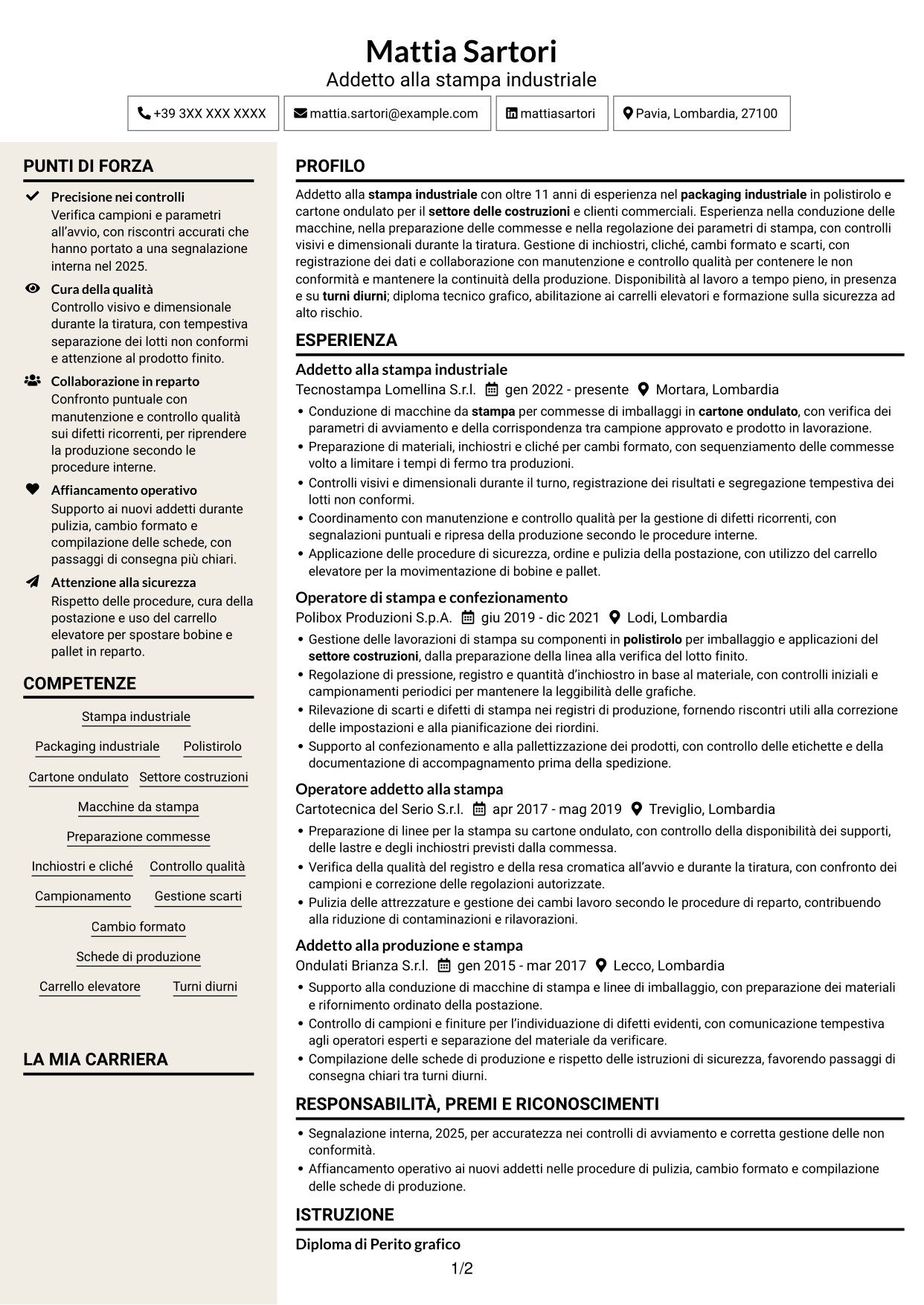 CV Intraprendente (formato a due colonne con intestazione centrata senza foto): Addetto alla stampa - Packaging industriale, pagina 1