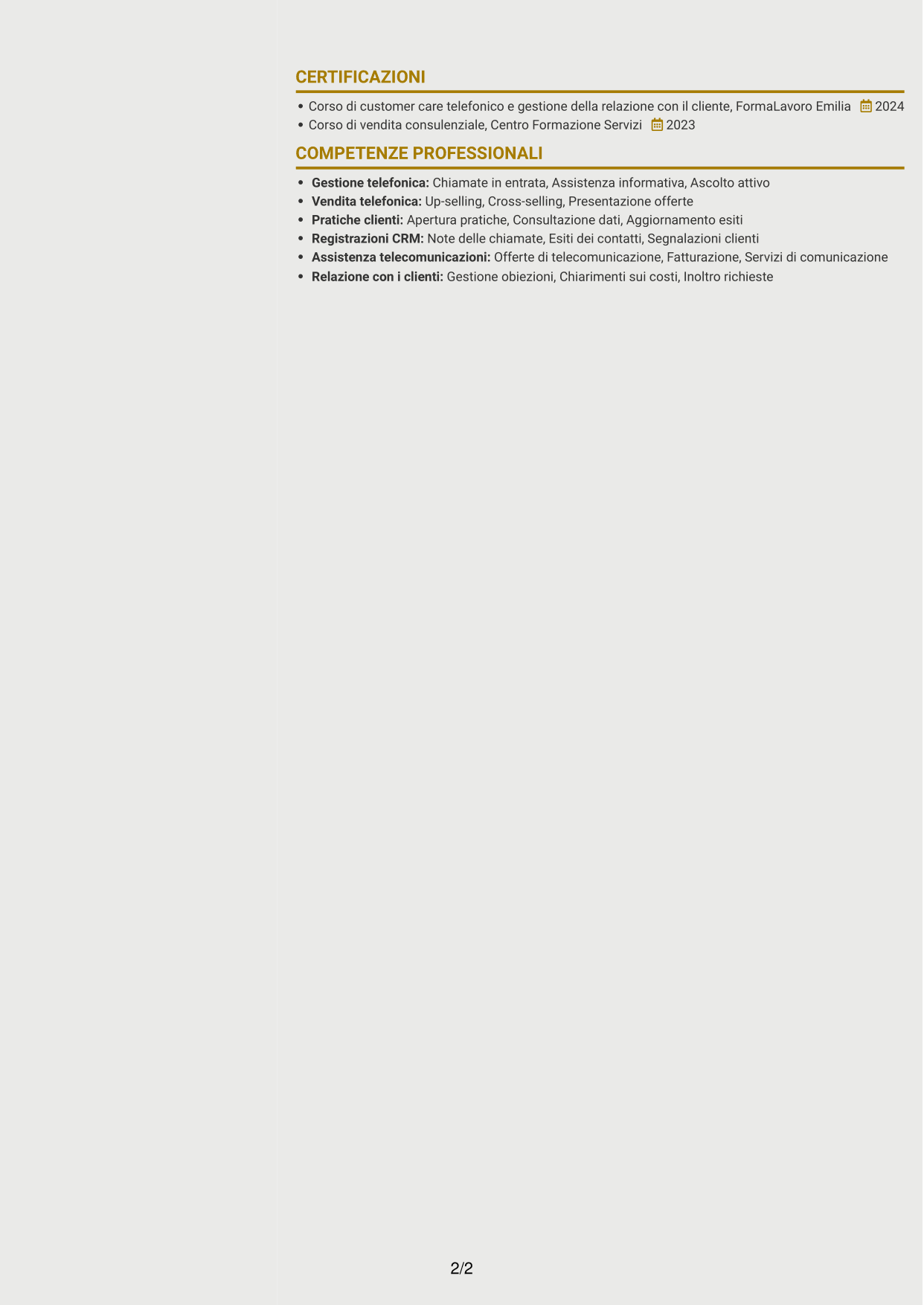 CV Dinamico (formato a due colonne con icone): Addetto Call Center - Assistenza clienti e vendita, pagina 2