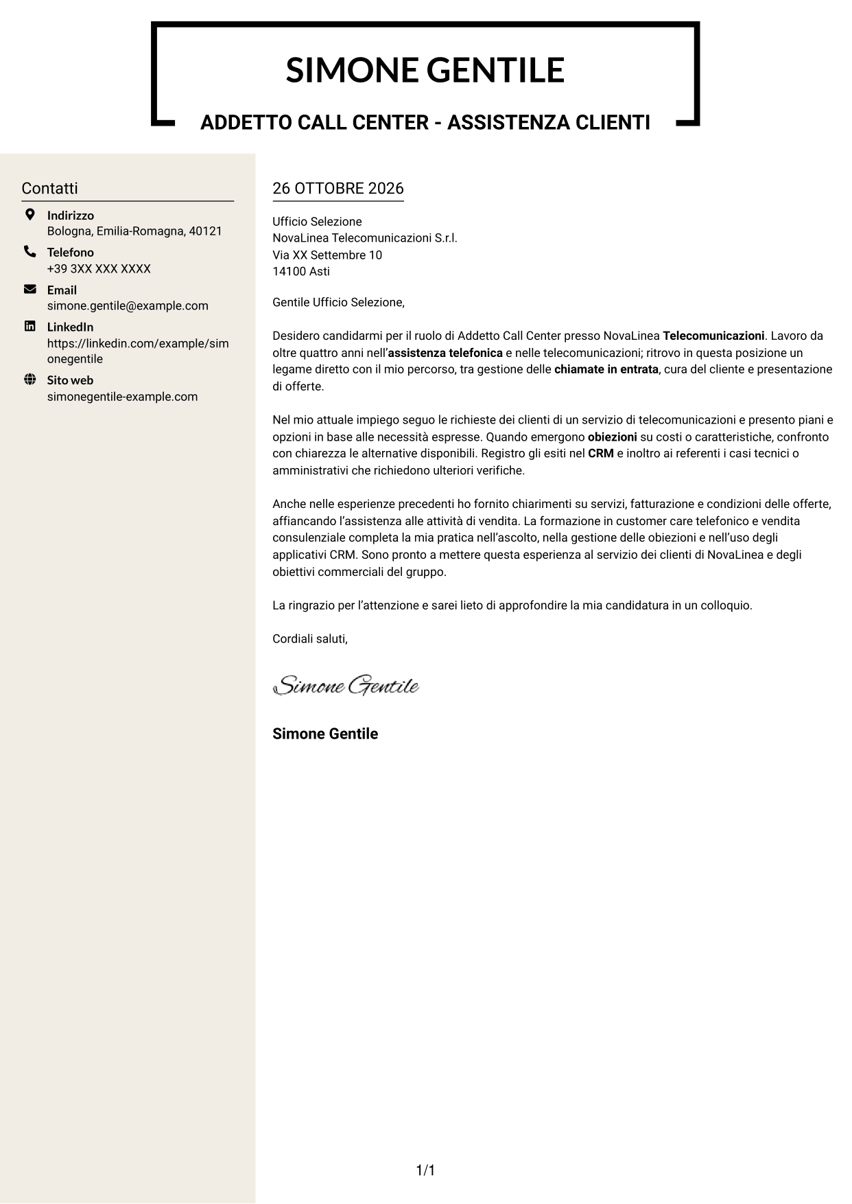 Lettera di presentazione Intraprendente (formato a due colonne con intestazione centrata senza foto): Addetto Call Center - Assistenza clienti e vendita, pagina 1