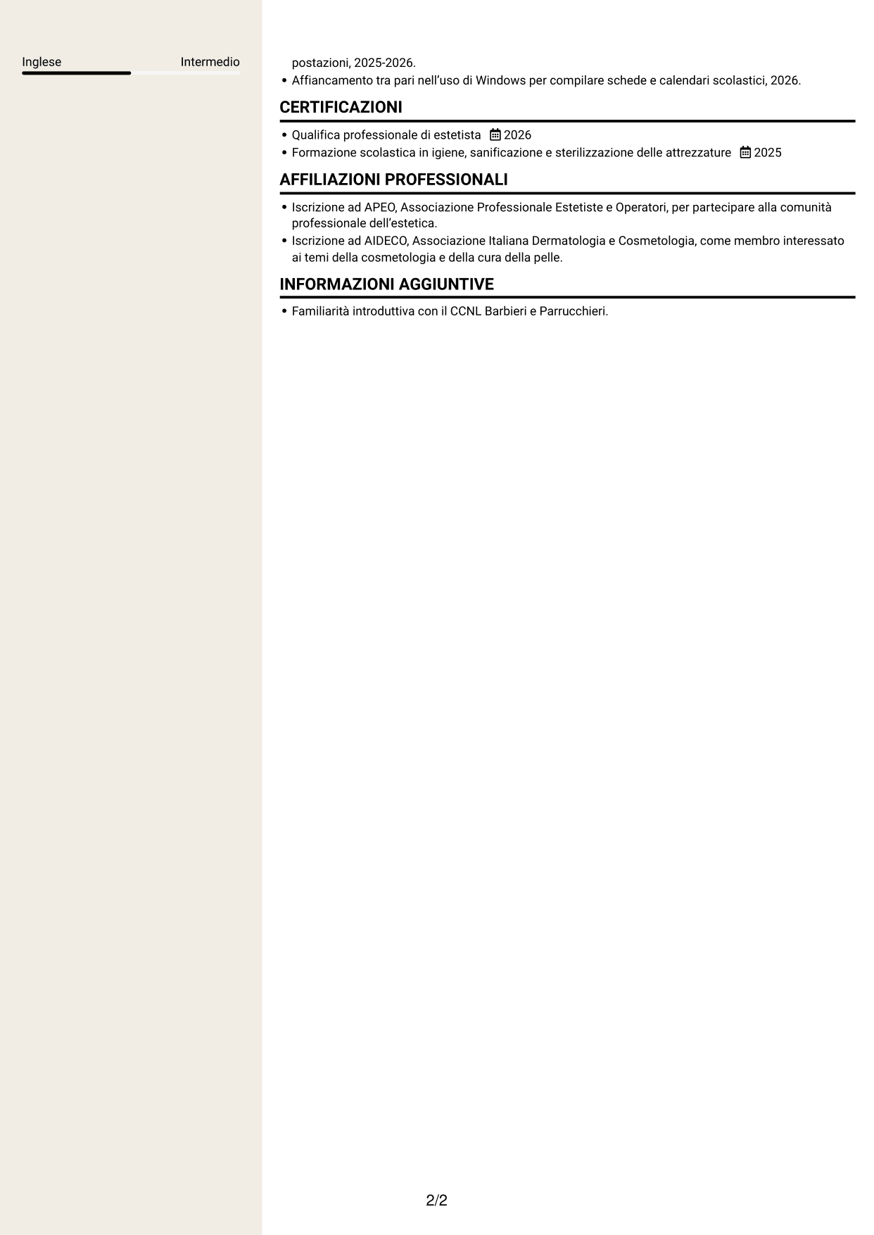 CV Intraprendente (formato a due colonne con intestazione centrata senza foto): Apprendista estetista - Trattamenti estetici di base, pagina 2