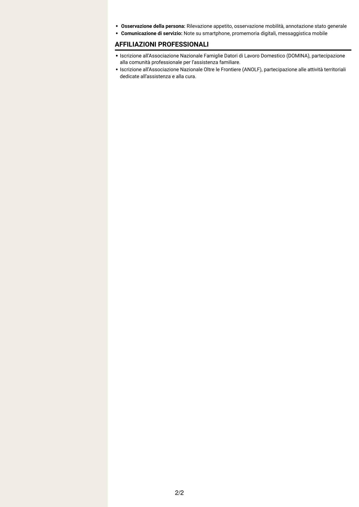 CV Intraprendente (formato a due colonne con intestazione centrata senza foto): Badante - Assistenza domiciliare agli anziani, pagina 2