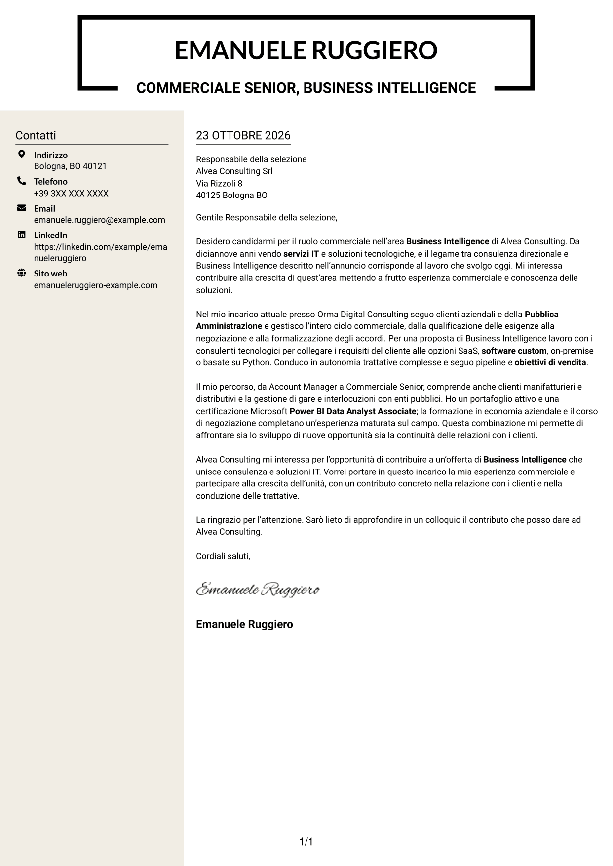 Lettera di presentazione Intraprendente (formato a due colonne con intestazione centrata senza foto): Commerciale Soluzioni Tecnologiche - Business Intelligence, pagina 1