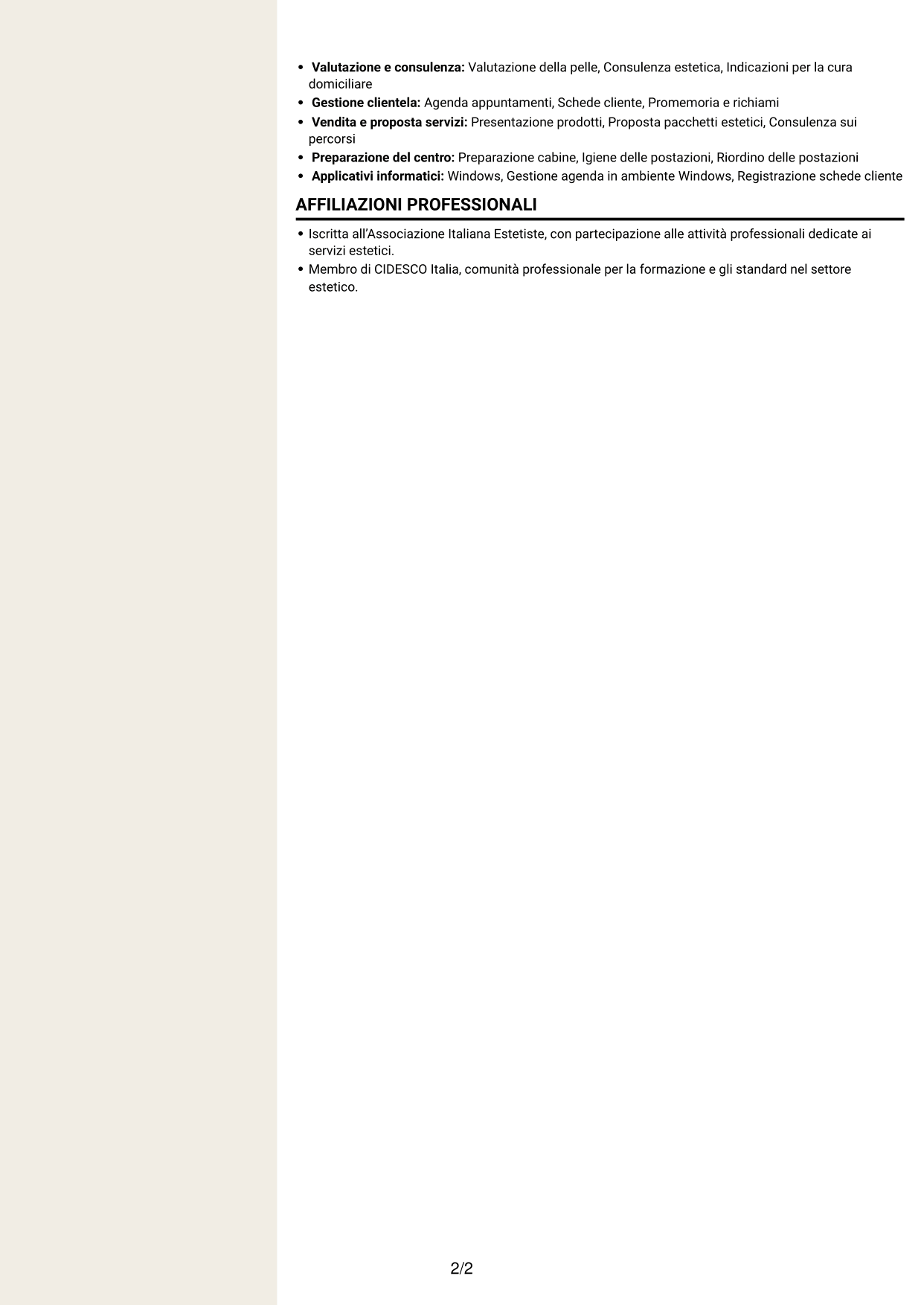 CV Intraprendente (formato a due colonne con intestazione centrata senza foto): Estetista qualificata - Trattamenti viso e corpo, pagina 2