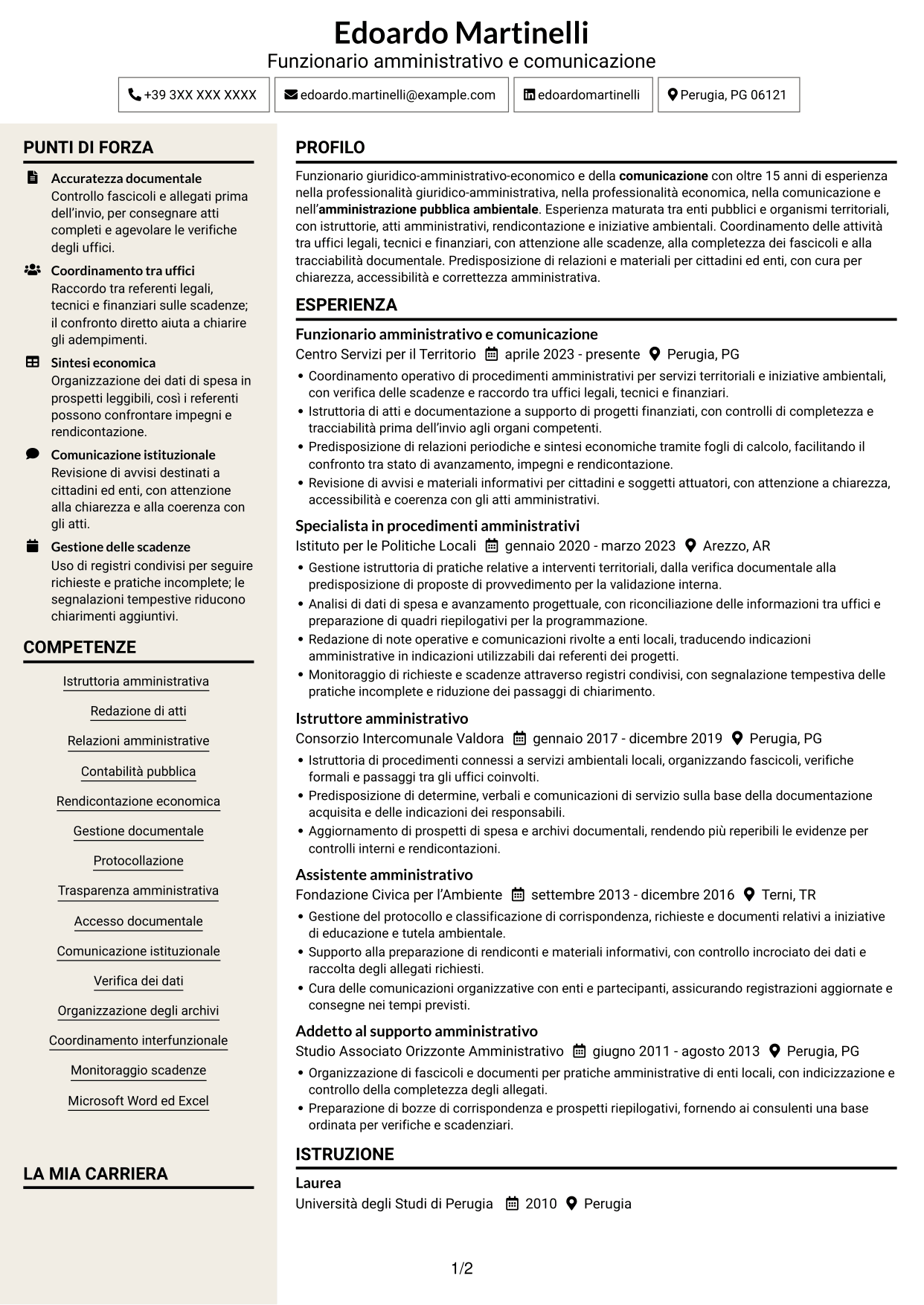 CV Intraprendente (formato a due colonne con intestazione centrata senza foto): Funzionario giuridico-amministrativo-economico e della comunicazione - Amministrazione ambientale, pagina 1