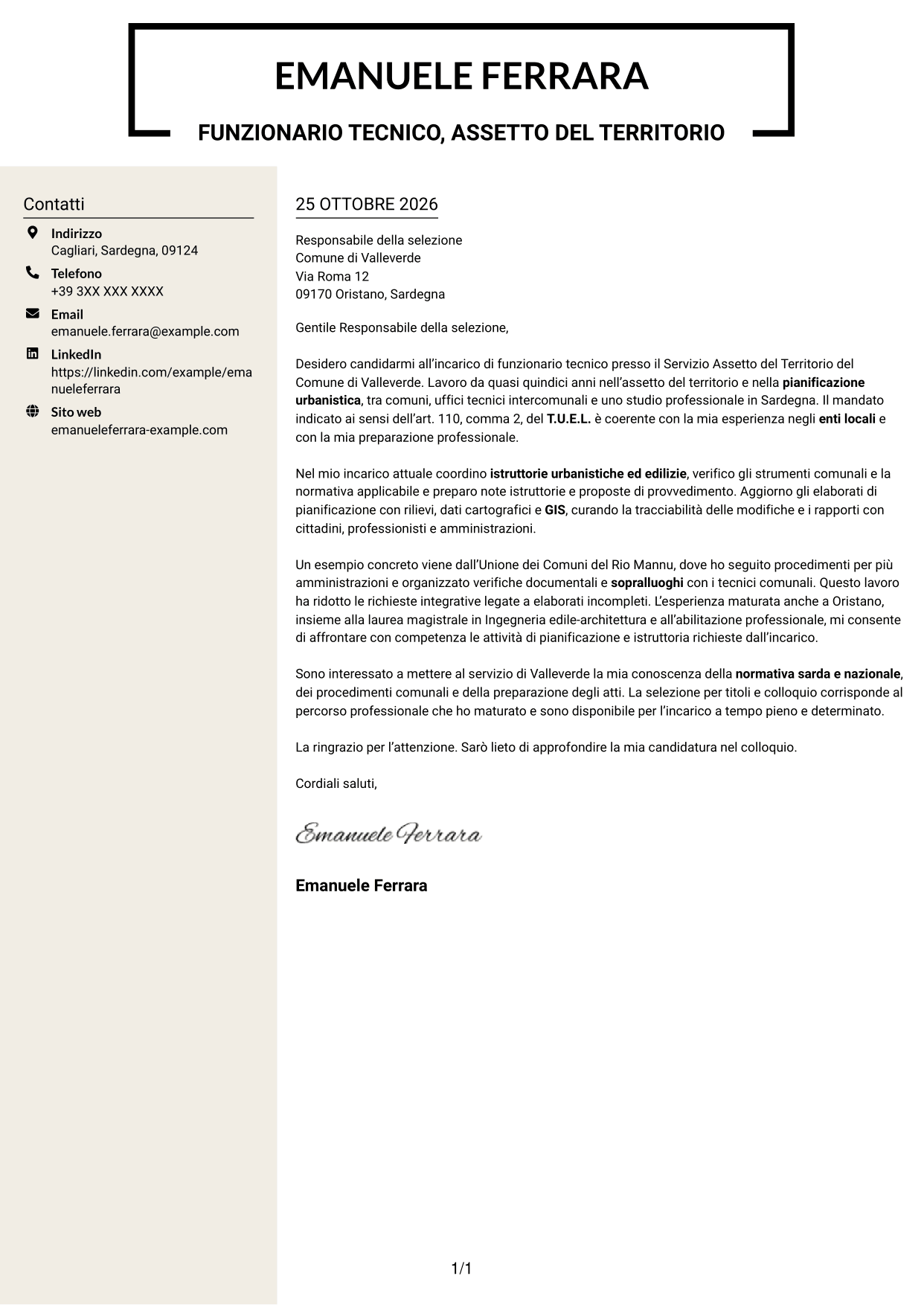 Lettera di presentazione Intraprendente (formato a due colonne con intestazione centrata senza foto): Funzionario tecnico - Pianificazione territoriale, pagina 1