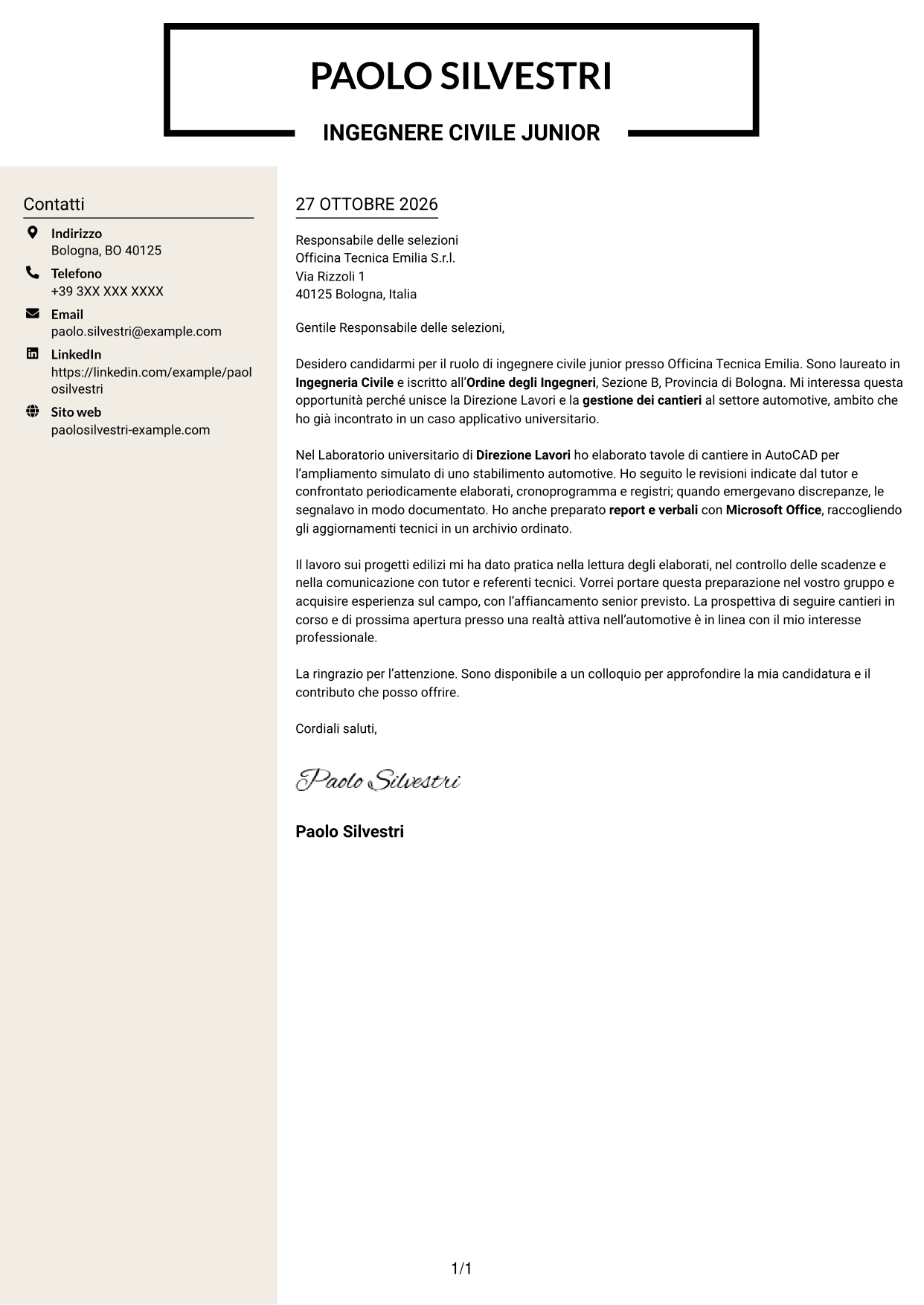 Lettera di presentazione Intraprendente (formato a due colonne con intestazione centrata senza foto): Ingegnere civile junior - Direzione lavori e gestione cantieri, pagina 1
