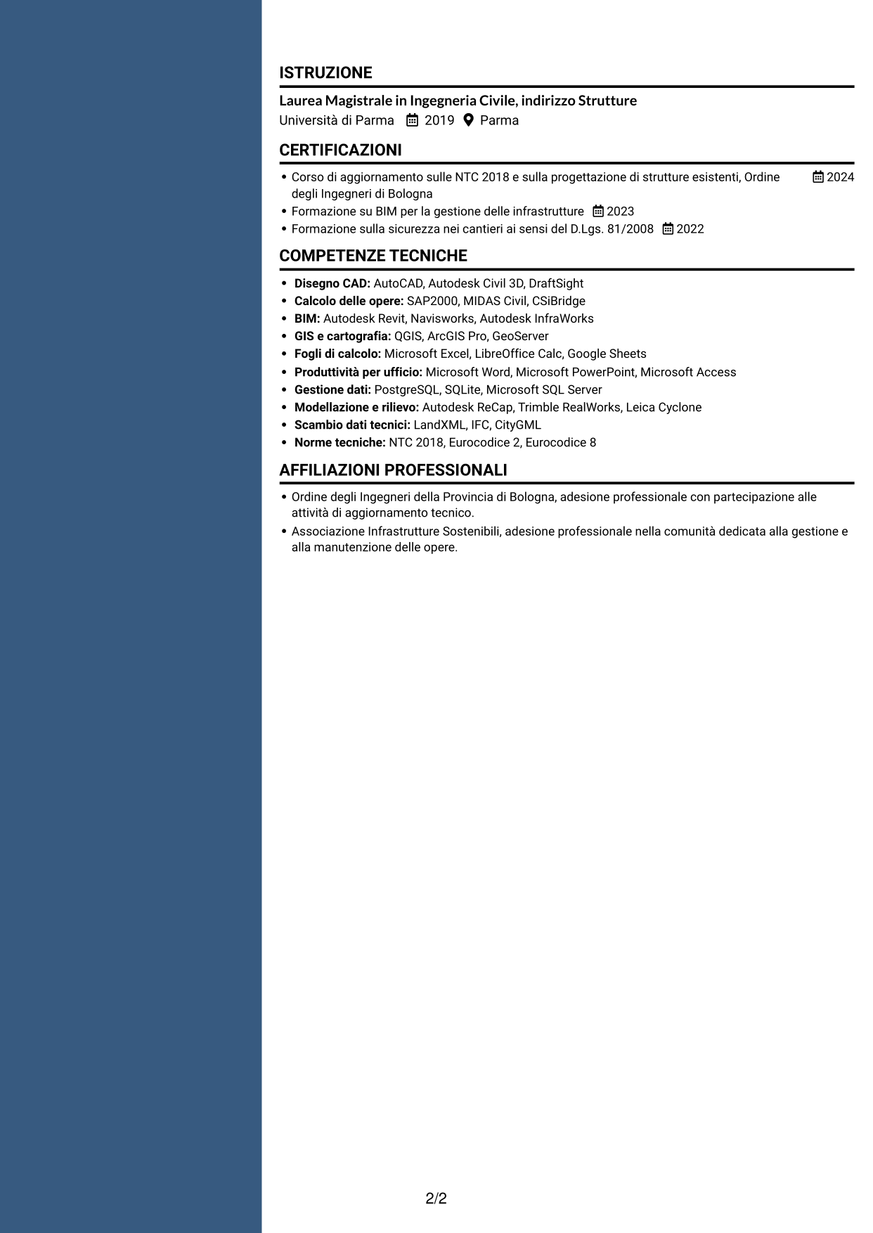 CV Elegante (formato con colonna laterale colorata e foto): Ingegnere Civile - Sorveglianza e Monitoraggio delle Opere Infrastrutturali, pagina 2