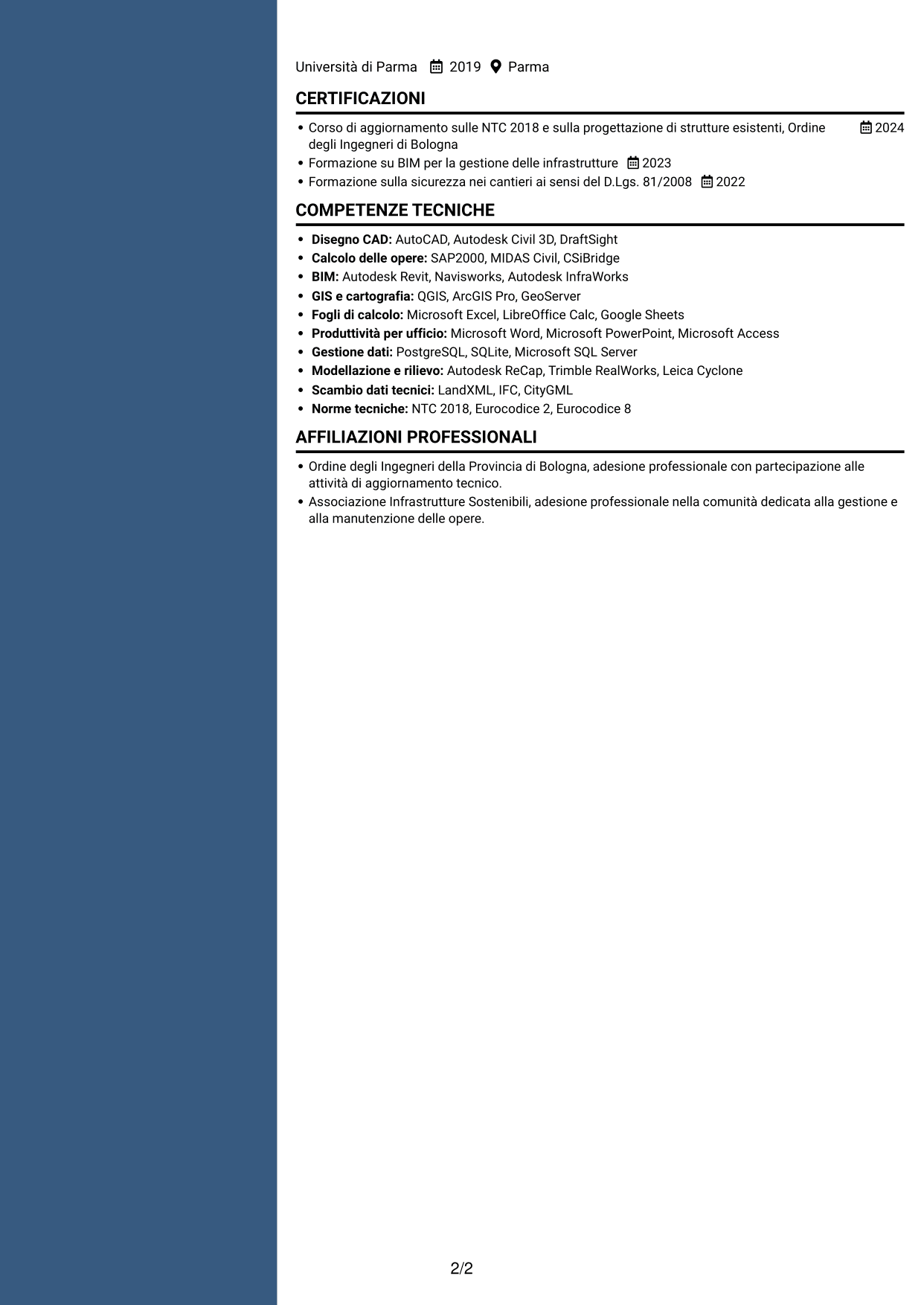 CV Signature (formato con colonna laterale colorata e foto grande): Ingegnere Civile - Sorveglianza e Monitoraggio delle Opere Infrastrutturali, pagina 2