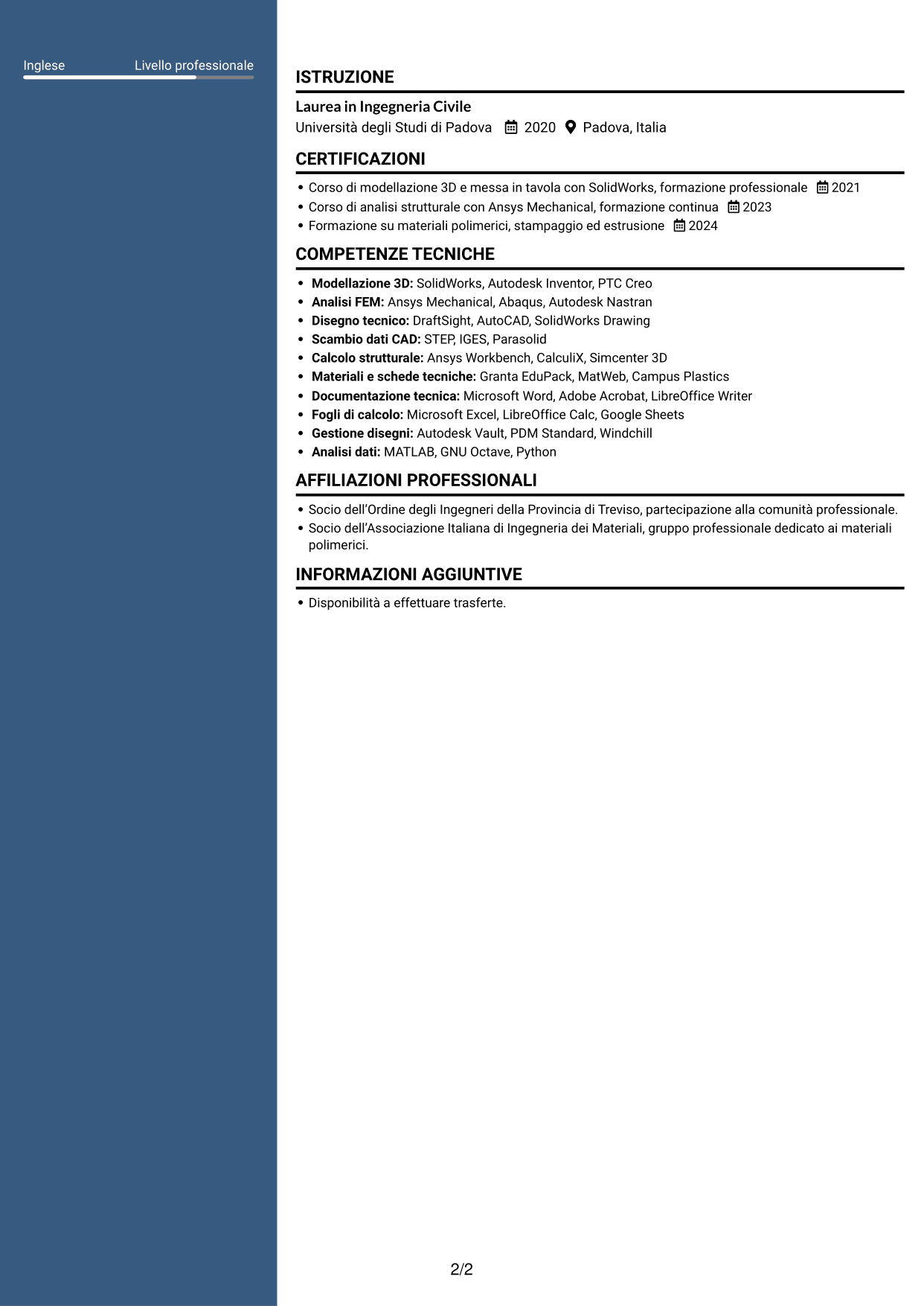 CV Elegante (formato con colonna laterale colorata e foto): Ingegnere civile strutturista - Componenti in polimeri e compositi, pagina 2