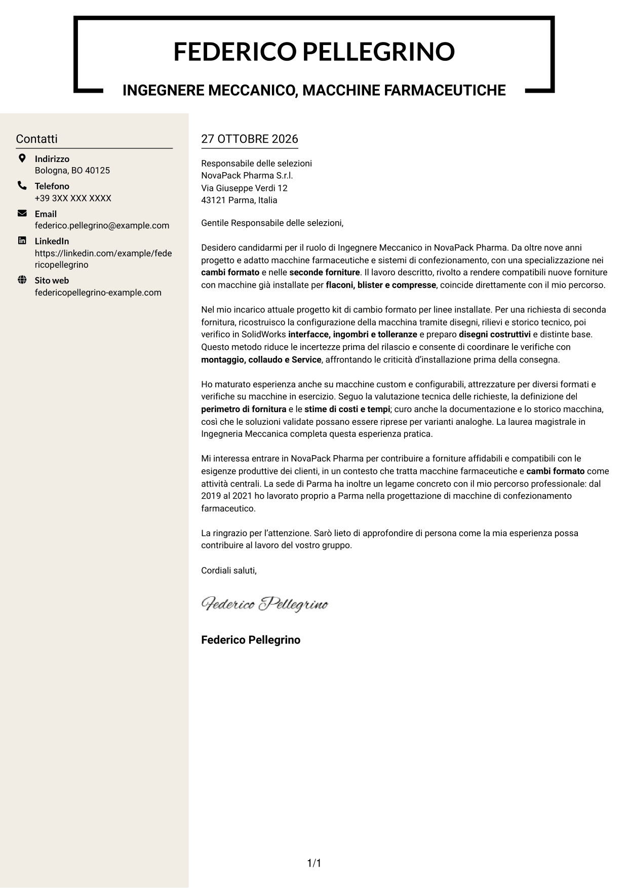 Lettera di presentazione Intraprendente (formato a due colonne con intestazione centrata senza foto): Ingegnere Meccanico - Macchine Farmaceutiche, pagina 1