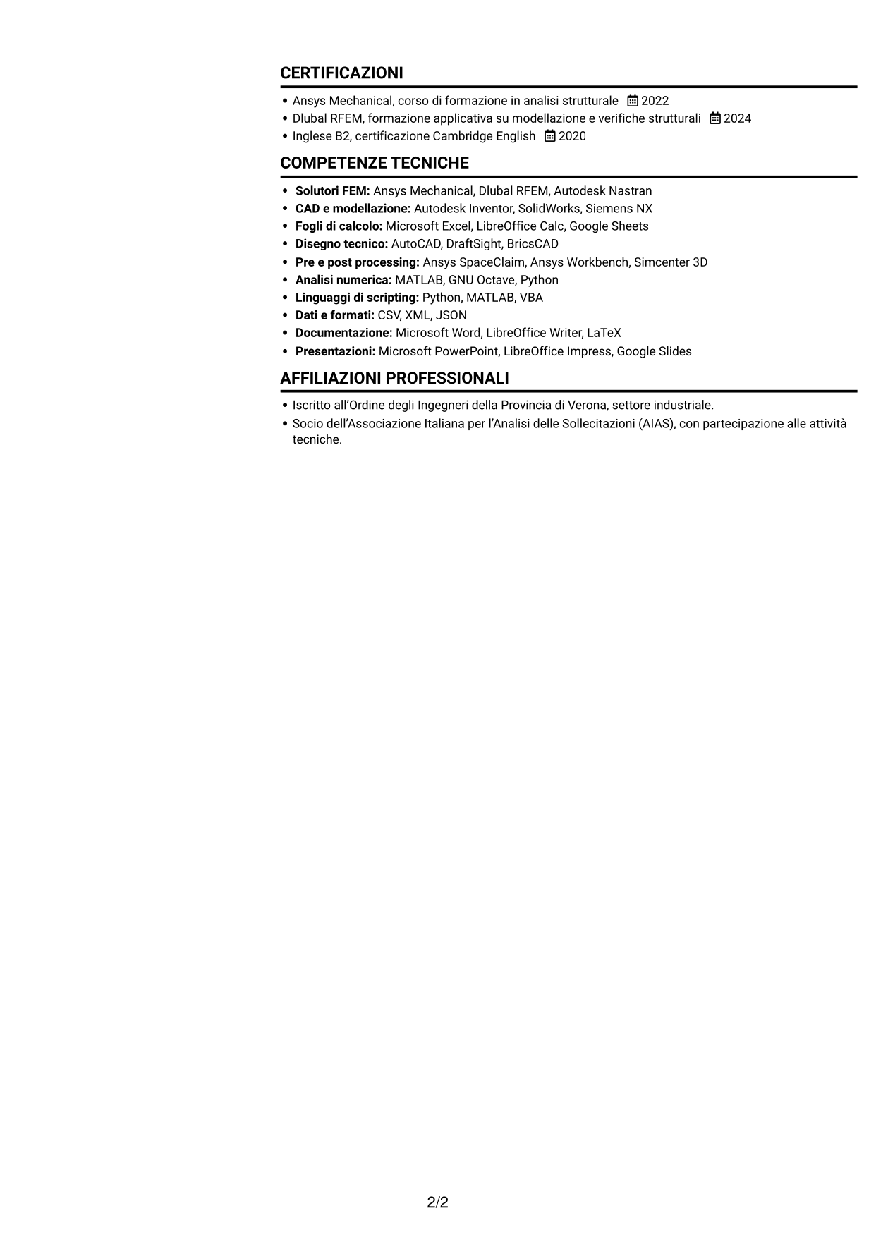 CV Compatto (formato sobrio a due colonne con foto): Ingegnere strutturale - Specialista FEM, pagina 2