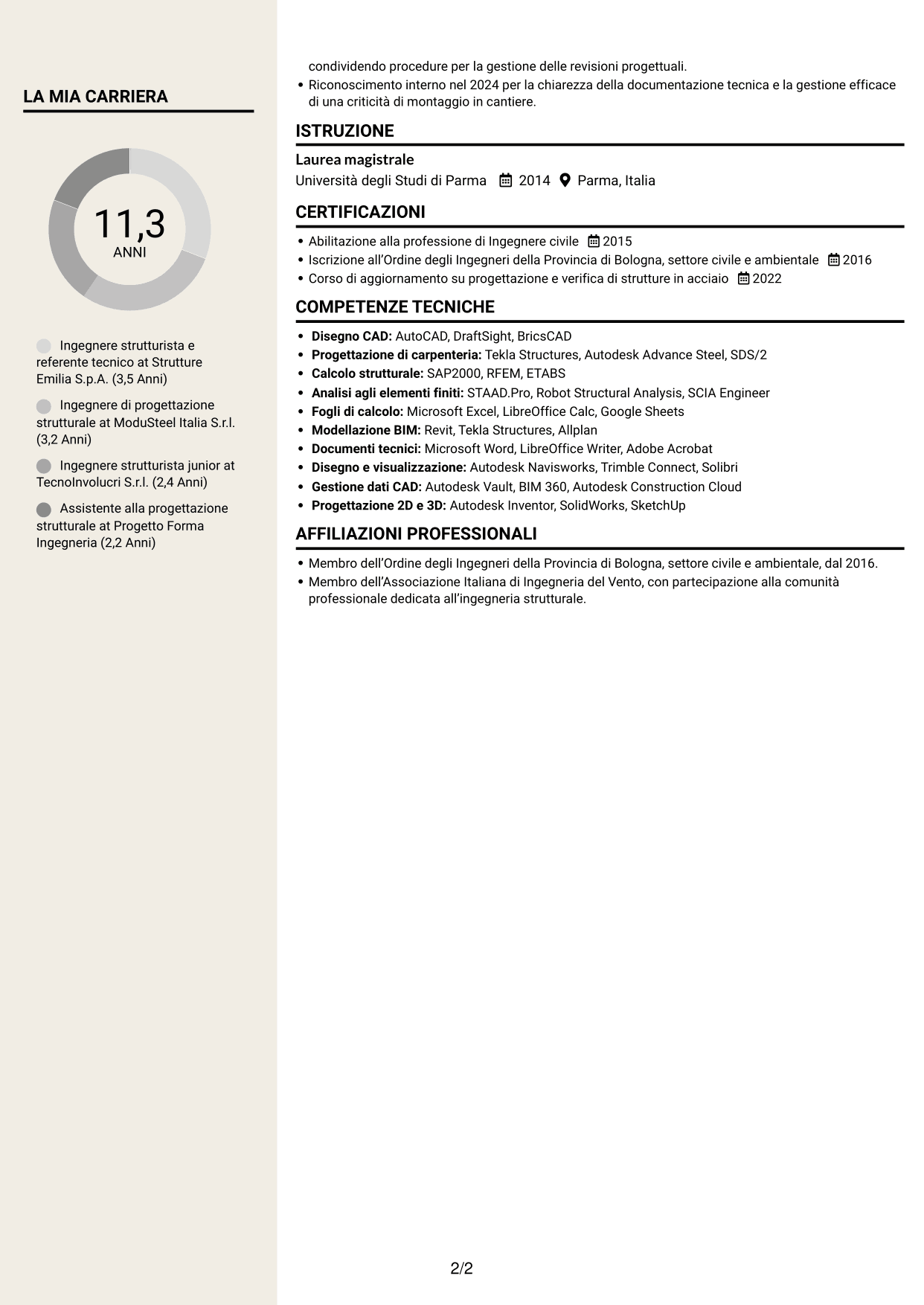 CV Intraprendente (formato a due colonne con intestazione centrata senza foto): Ingegnere strutturista - Strutture in acciaio e costruzioni off-site, pagina 2