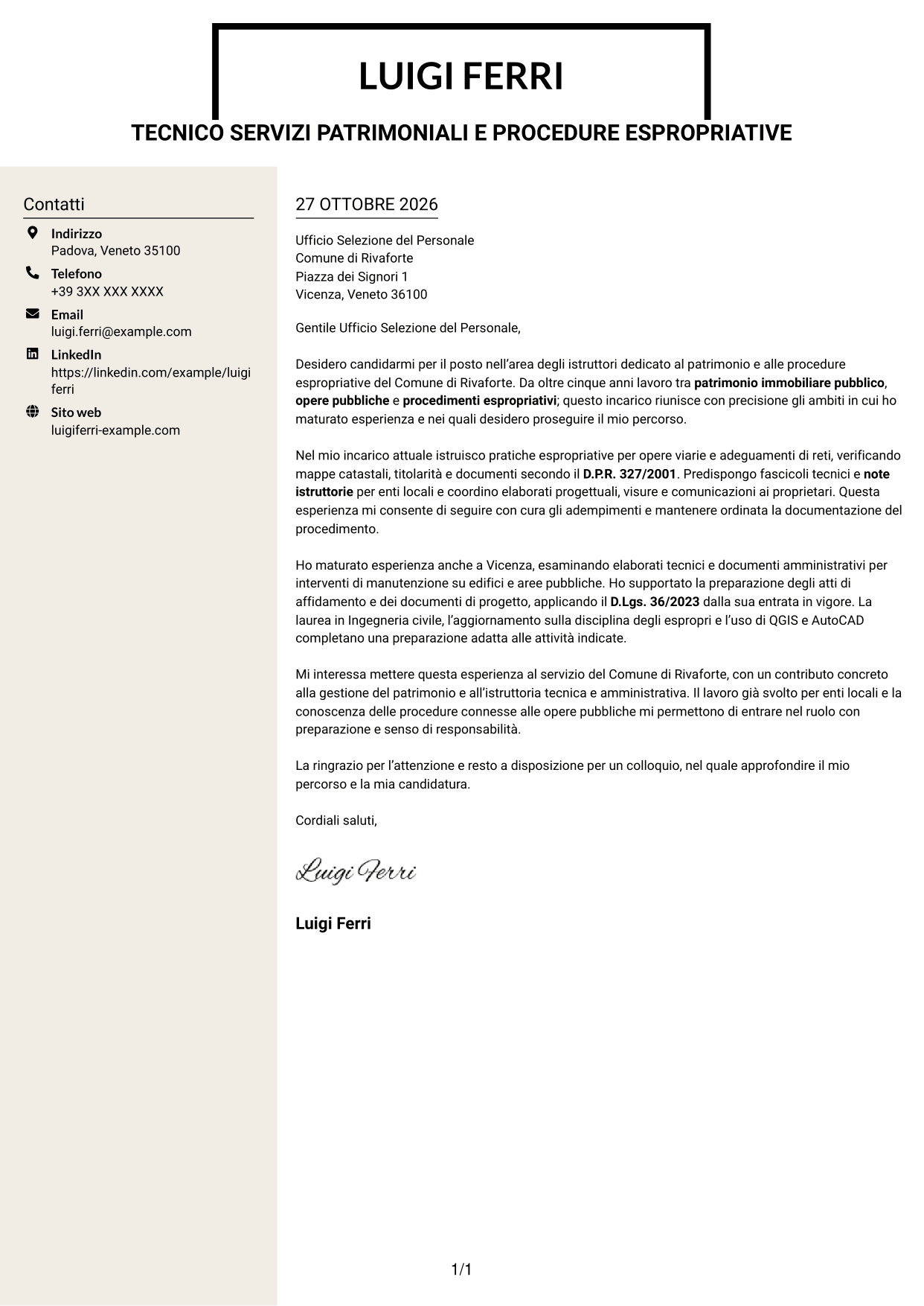 Lettera di presentazione Intraprendente (formato a due colonne con intestazione centrata senza foto): Istruttore servizi tecnici - Patrimonio ed espropriazioni, pagina 1