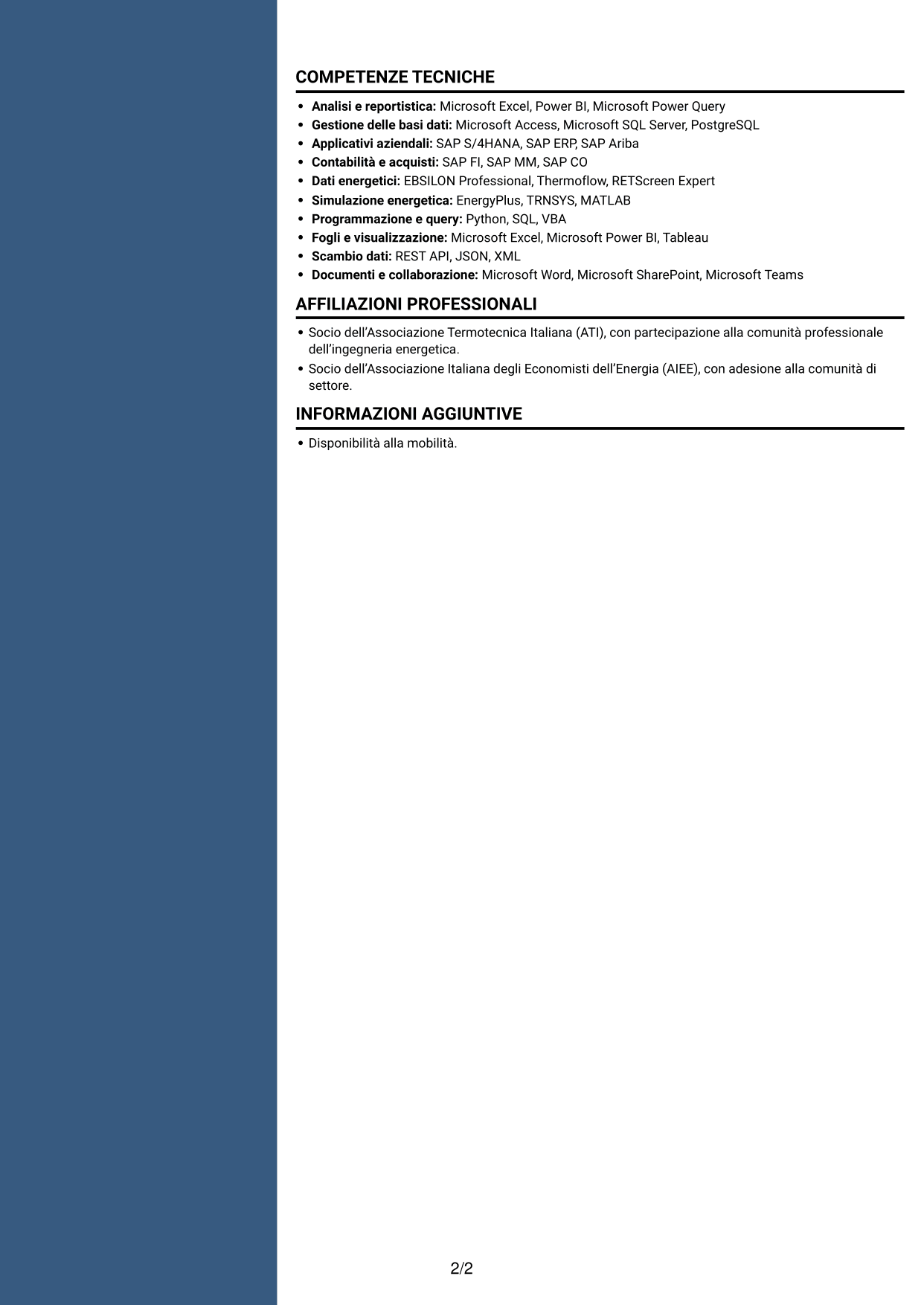 CV Elegante (formato con colonna laterale colorata e foto): Junior Tecnologia di Produzione - Compravendita Utilities e Servizi di Sito, pagina 2