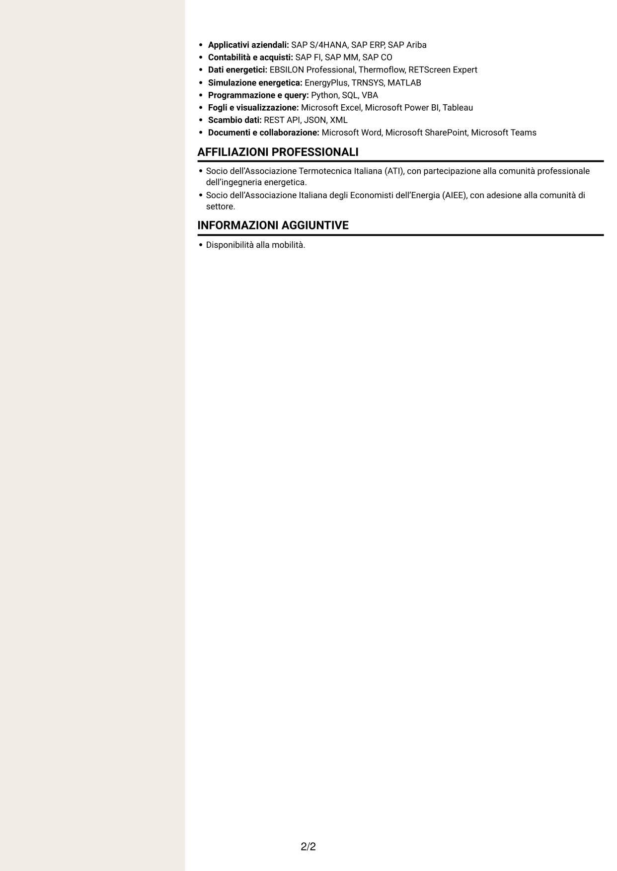 CV Intraprendente (formato a due colonne con intestazione centrata senza foto): Junior Tecnologia di Produzione - Compravendita Utilities e Servizi di Sito, pagina 2