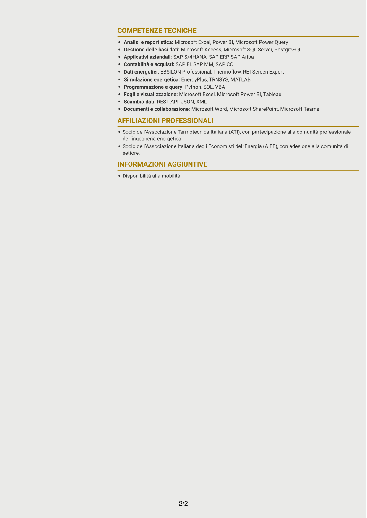 CV Dinamico (formato a due colonne con icone): Junior Tecnologia di Produzione - Compravendita Utilities e Servizi di Sito, pagina 2