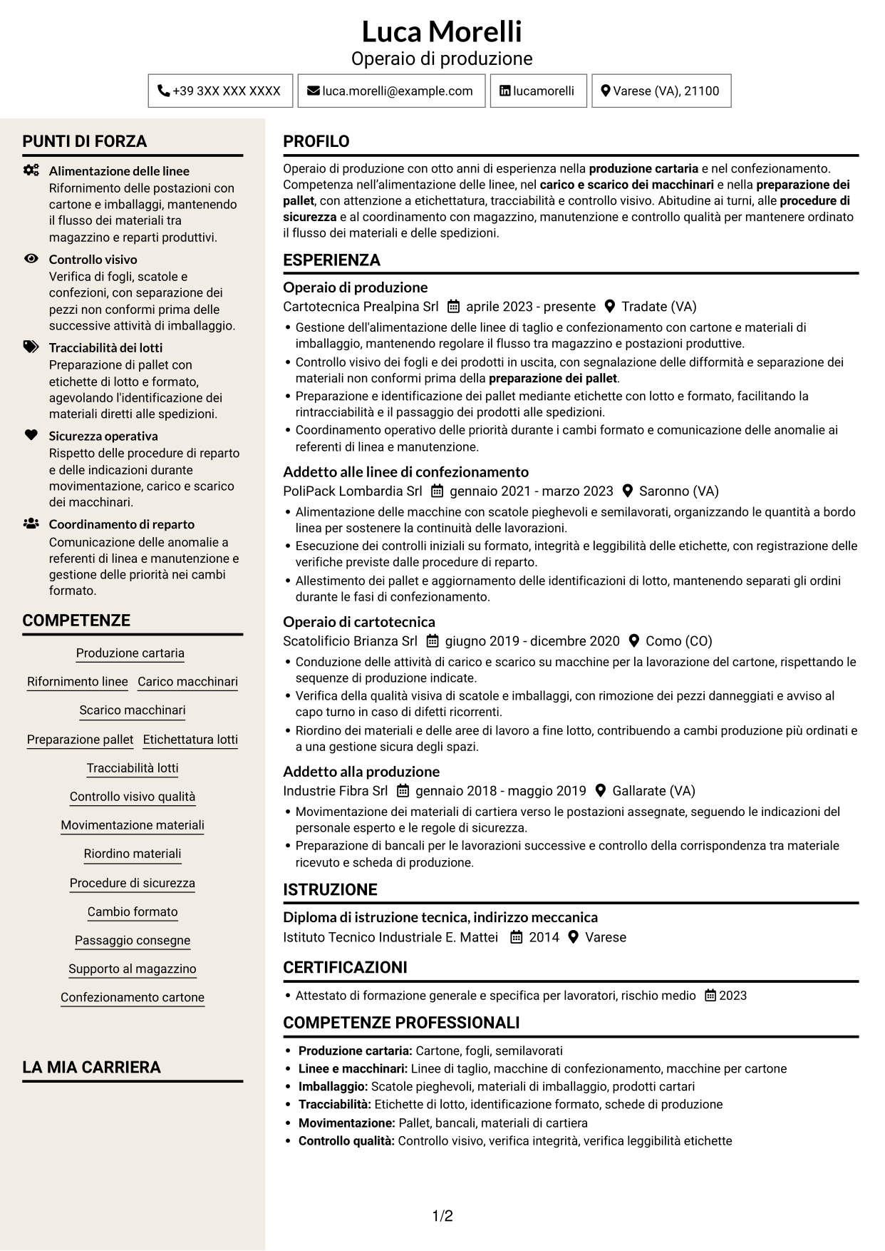 CV Intraprendente (formato a due colonne con intestazione centrata senza foto): Operaio di produzione - Industria cartaria, pagina 1