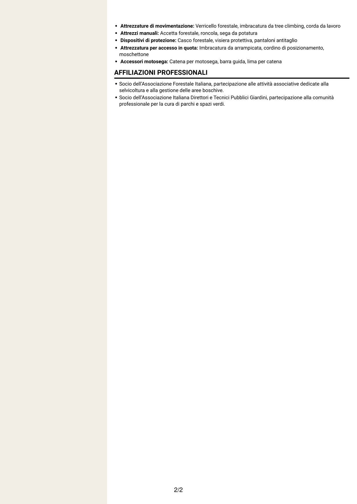 CV Intraprendente (formato a due colonne con intestazione centrata senza foto): Operaio forestale - Disboscamento e manutenzione forestale, pagina 2