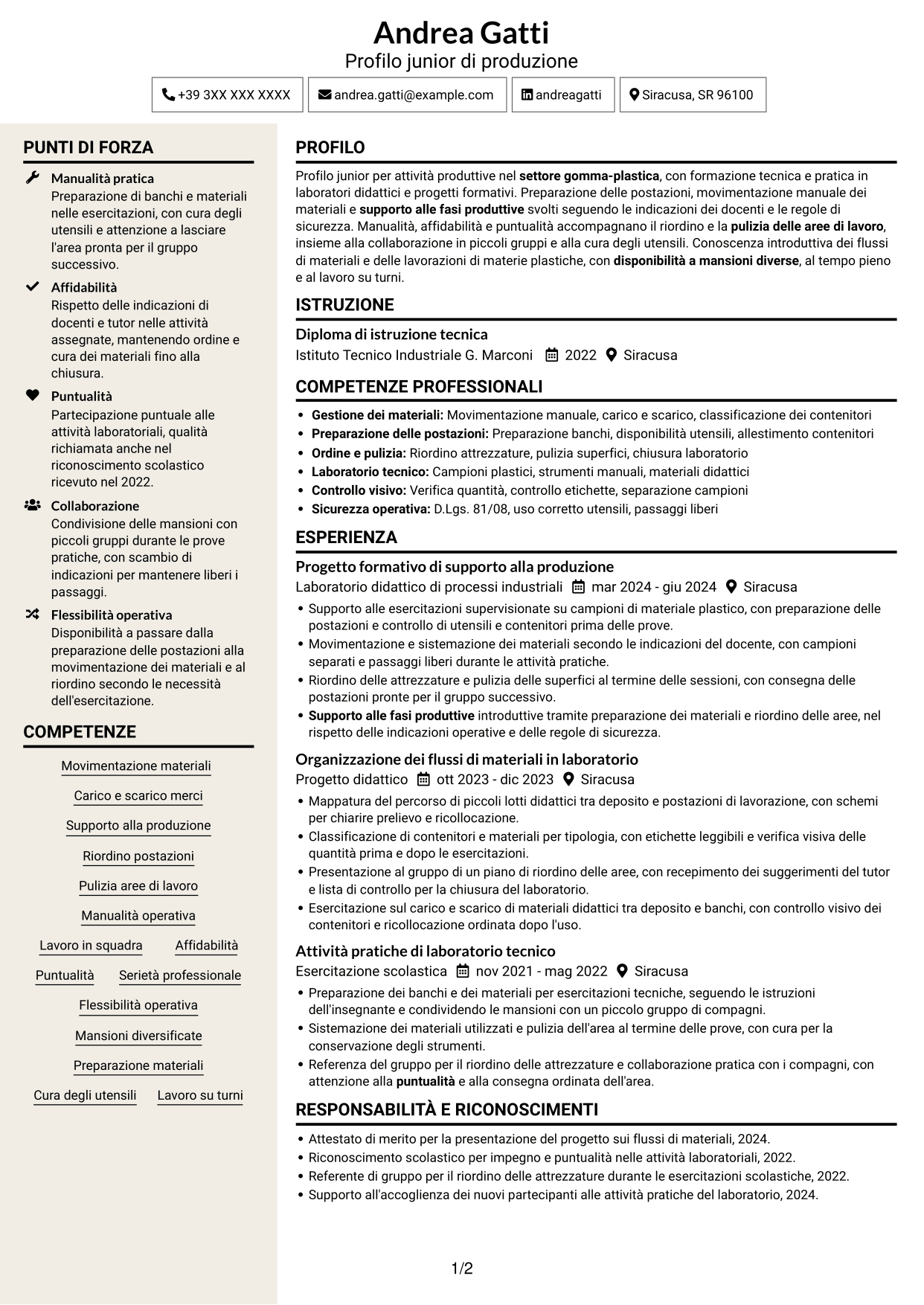 CV Intraprendente (formato a due colonne con intestazione centrata senza foto): Operaio generico di produzione Gomma-plastica, pagina 1