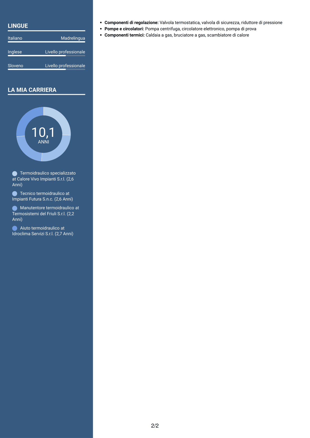 CV Signature (formato con colonna laterale colorata e foto grande): Operaio specializzato termoidraulico - Conduzione di generatori di vapore, pagina 2
