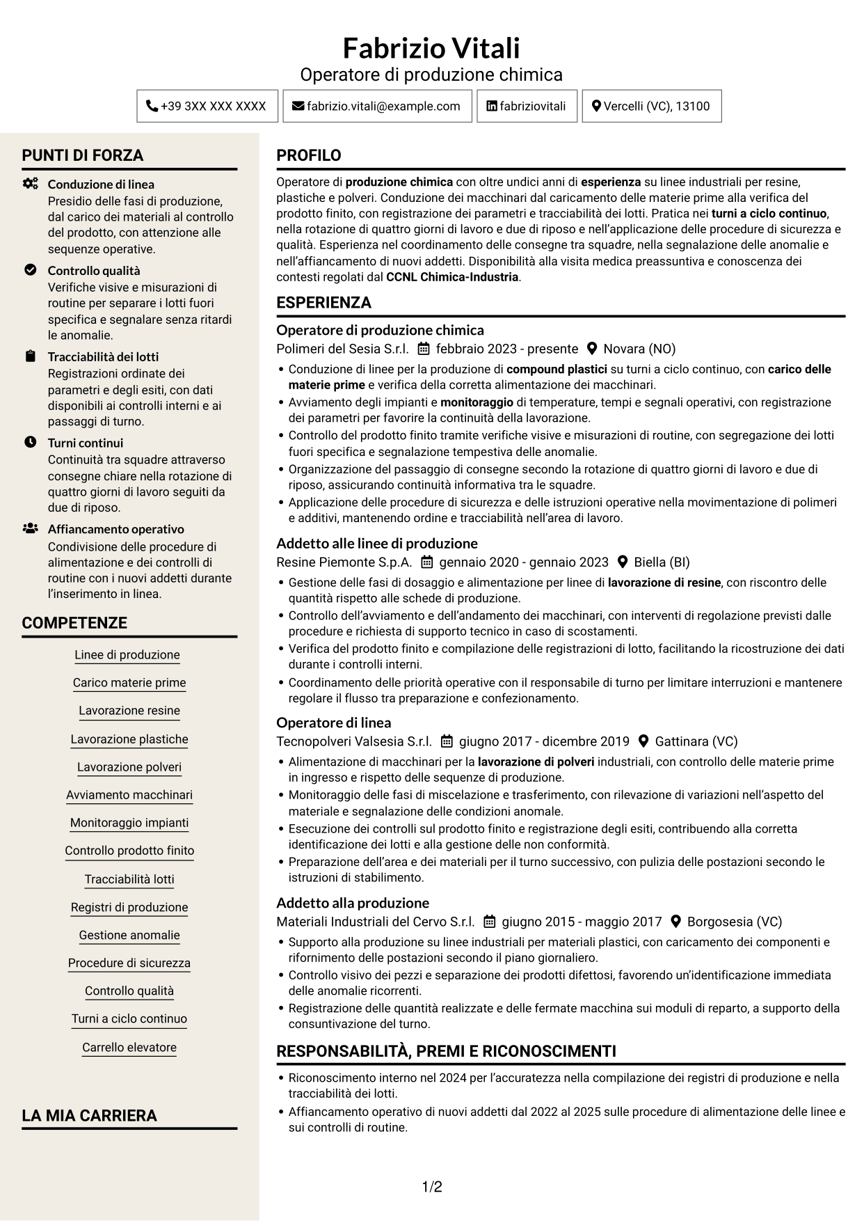 CV Intraprendente (formato a due colonne con intestazione centrata senza foto): Operatore di produzione chimica - Resine, plastiche e polveri, pagina 1