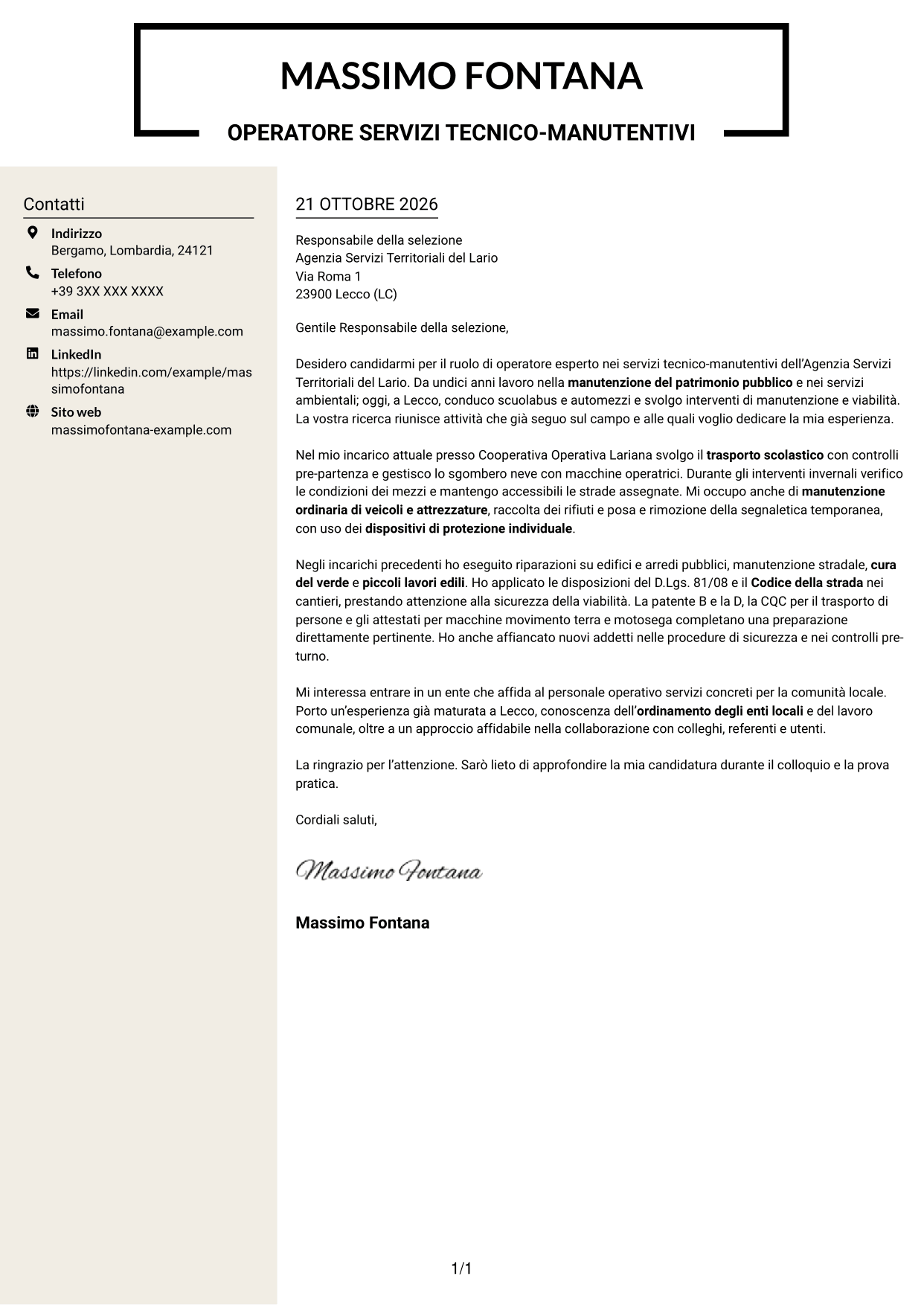 Lettera di presentazione Intraprendente (formato a due colonne con intestazione centrata senza foto): Operatore esperto servizi tecnico-manutentivi - Manutenzione del patrimonio pubblico, pagina 1