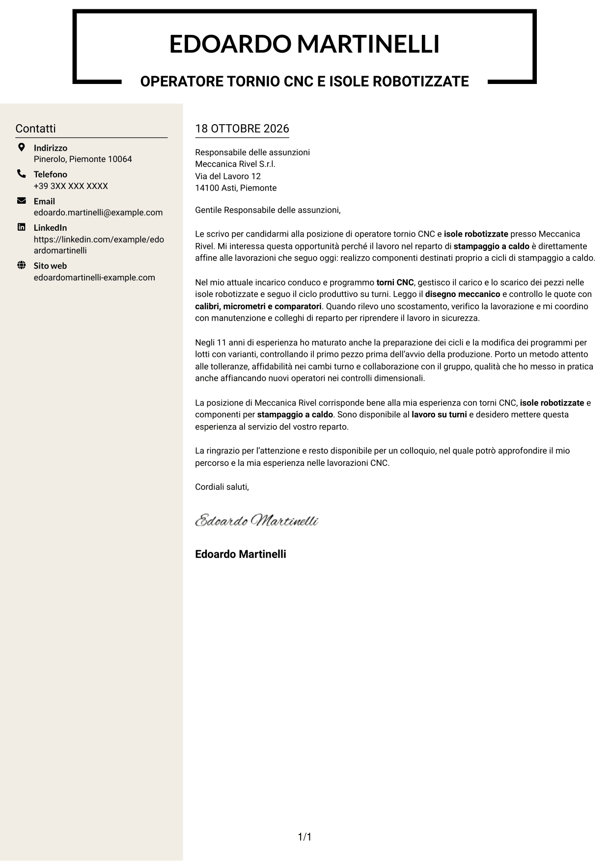 Lettera di presentazione Intraprendente (formato a due colonne con intestazione centrata senza foto): Operatore tornio CNC - Isole robotizzate, pagina 1