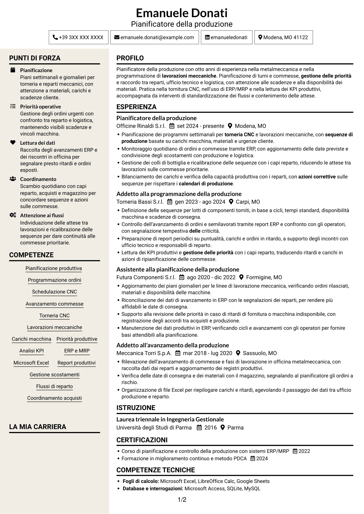 CV Intraprendente (formato a due colonne con intestazione centrata senza foto): Pianificatore della Produzione - Torneria meccanica, pagina 1