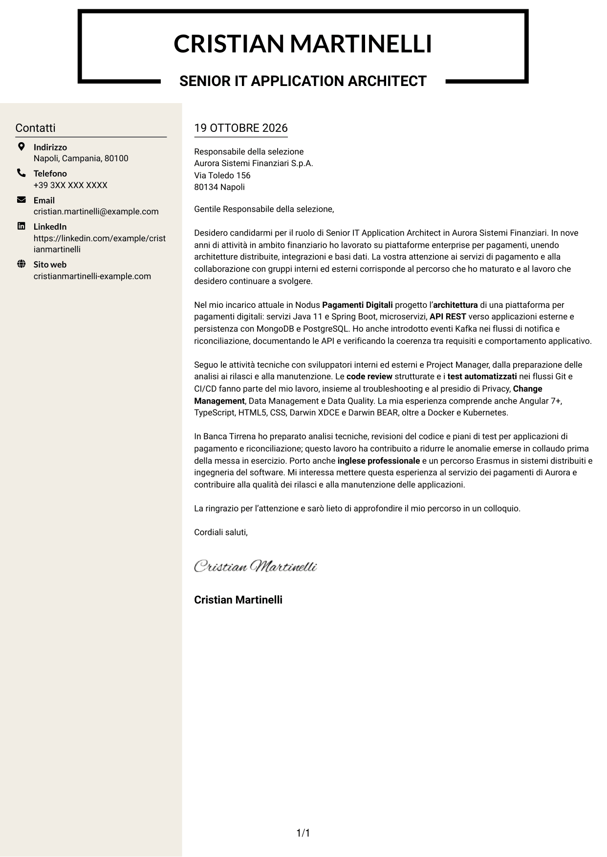 Lettera di presentazione Intraprendente (formato a due colonne con intestazione centrata senza foto): Senior IT Application Architect - Pagamenti, pagina 1