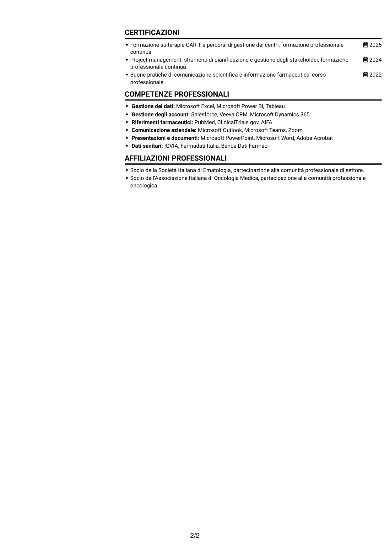 CV Compatto (formato sobrio a due colonne con foto): Specialista gestione account - Terapie CAR-T per mieloma multiplo, pagina 2