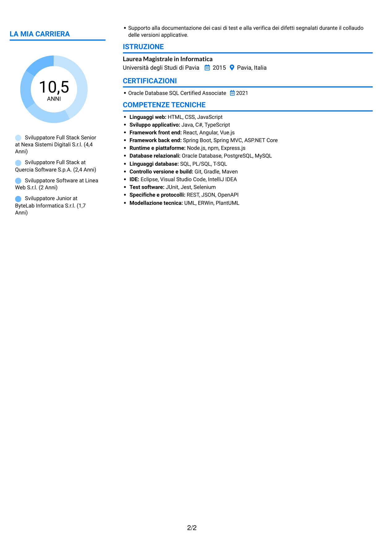 CV Audace (formato a due colonne con accenti colorati e foto): Sviluppatore Full Stack - Integrazione dei servizi e digitalizzazione dei processi, pagina 2