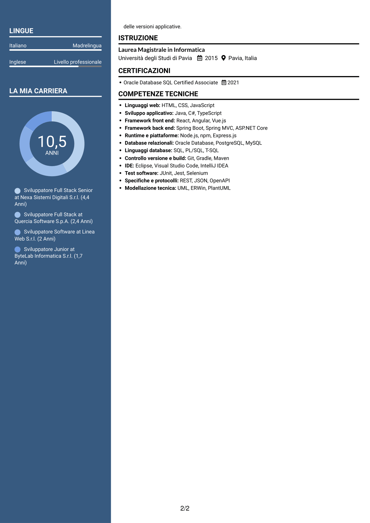 CV Signature (formato con colonna laterale colorata e foto grande): Sviluppatore Full Stack - Integrazione dei servizi e digitalizzazione dei processi, pagina 2