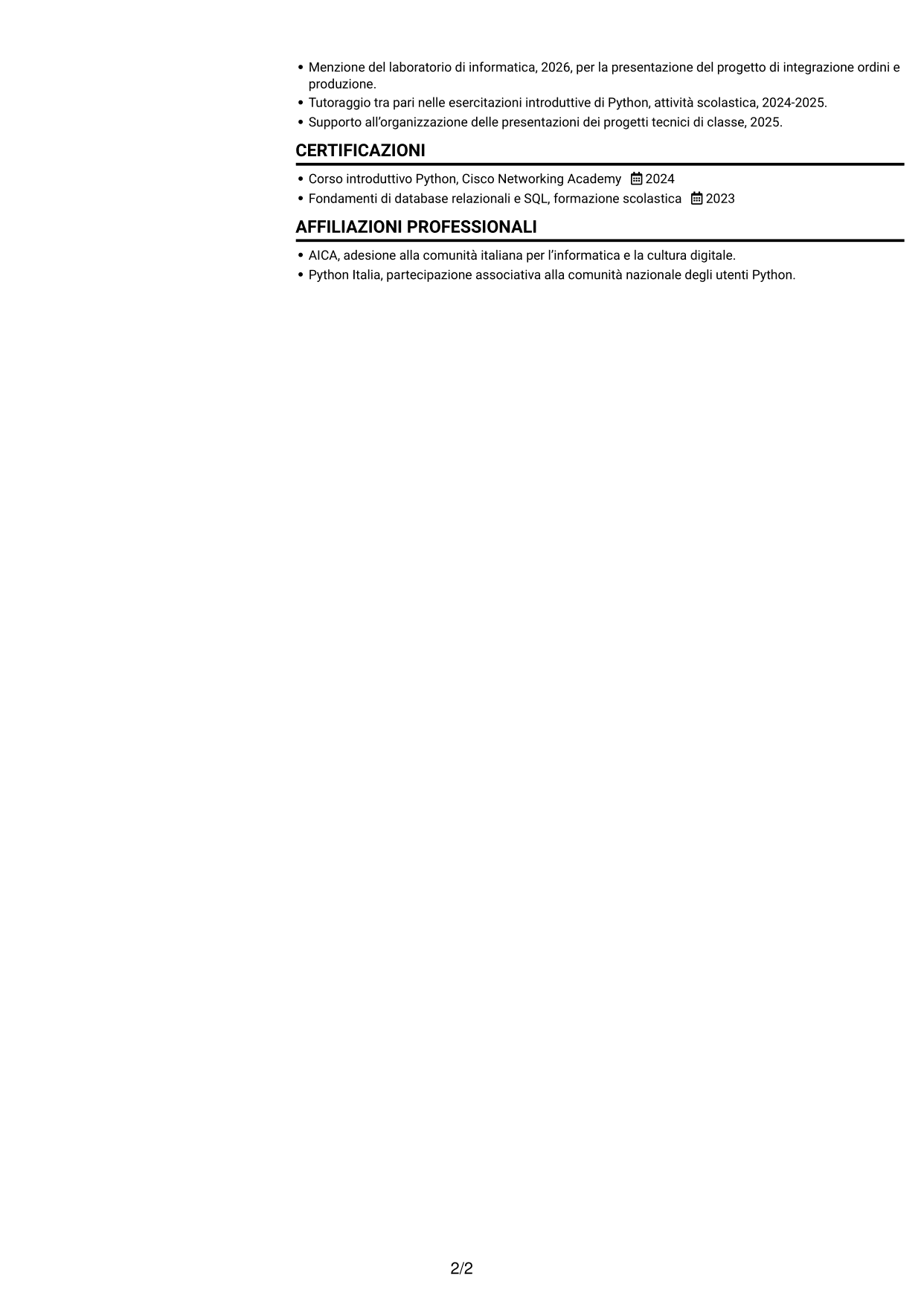 CV Compatto (formato sobrio a due colonne con foto): Tecnico informatico junior - Ordini e dati di produzione, pagina 2