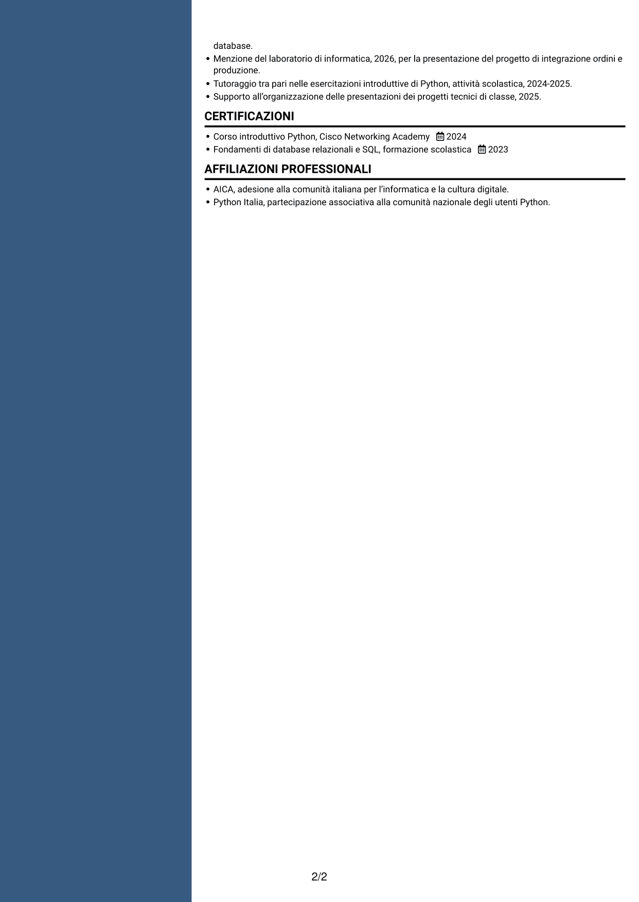 CV Elegante (formato con colonna laterale colorata e foto): Tecnico informatico junior - Ordini e dati di produzione, pagina 2