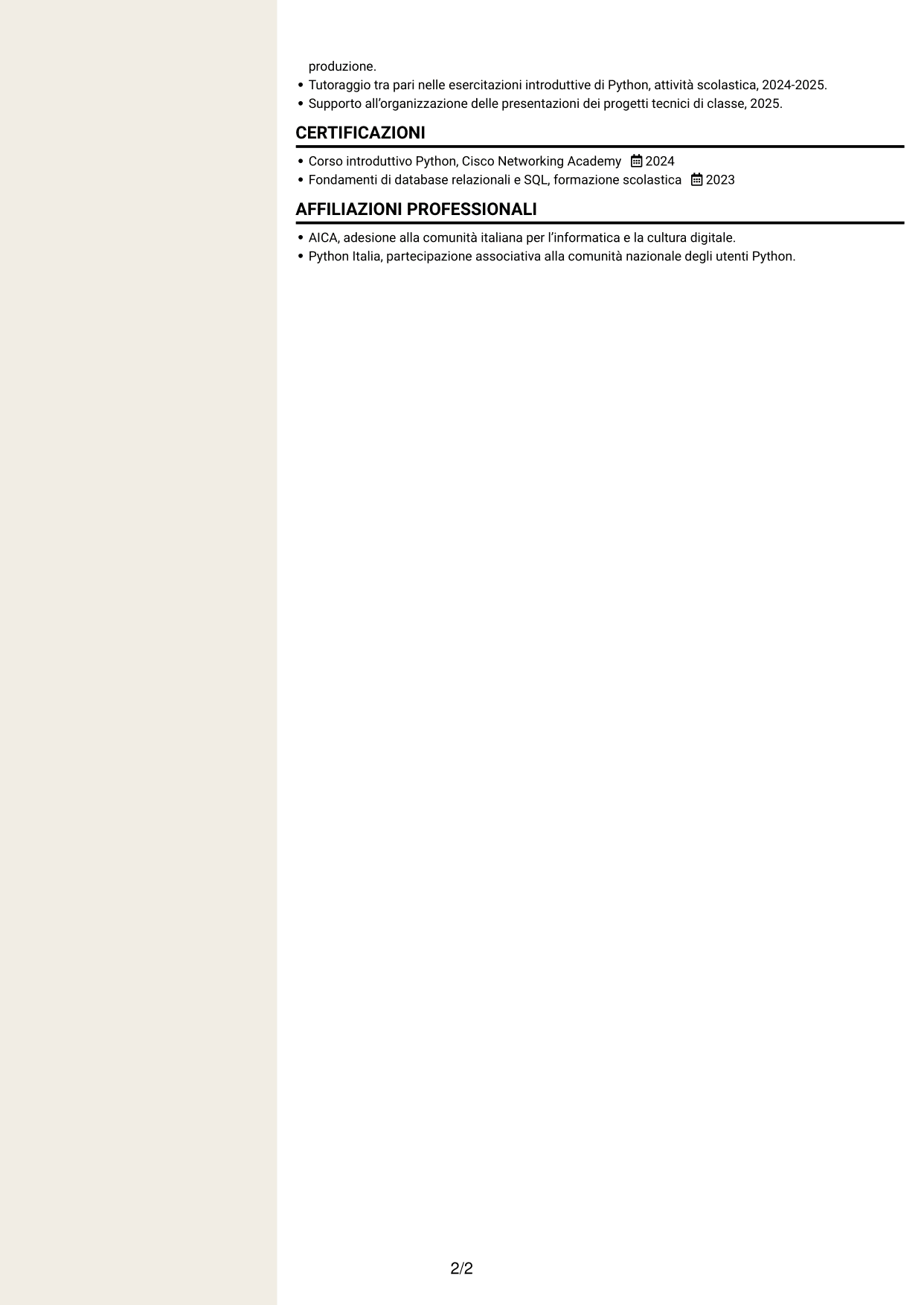 CV Intraprendente (formato a due colonne con intestazione centrata senza foto): Tecnico informatico junior - Ordini e dati di produzione, pagina 2
