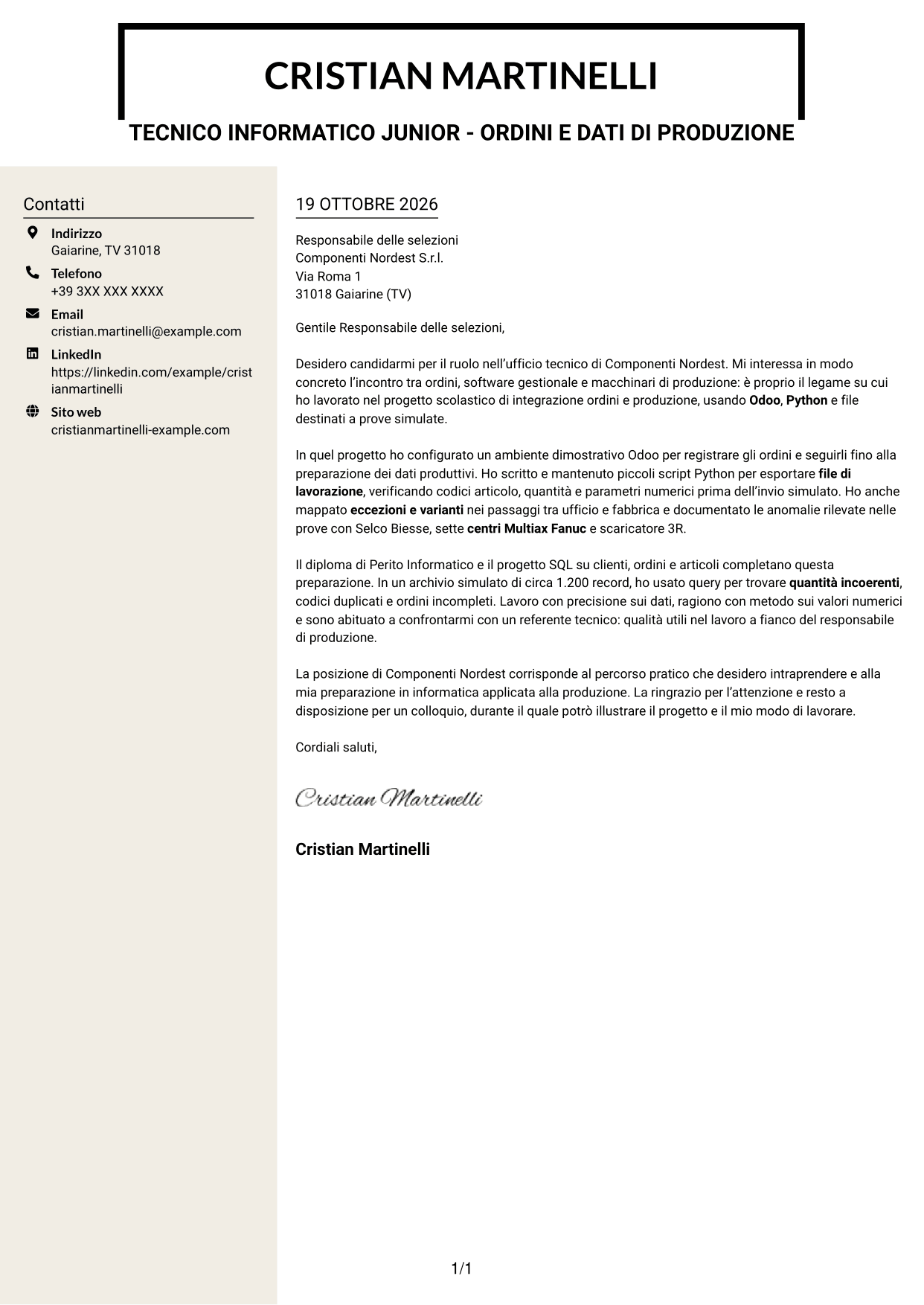 Lettera di presentazione Intraprendente (formato a due colonne con intestazione centrata senza foto): Tecnico informatico junior - Ordini e dati di produzione, pagina 1