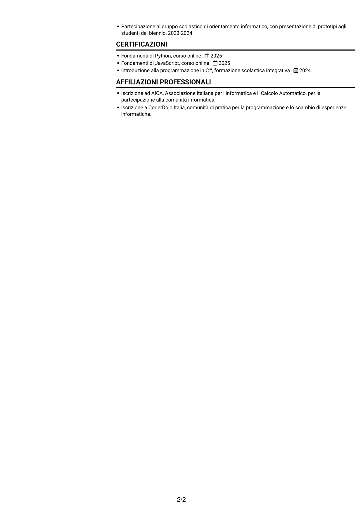 CV Compatto (formato sobrio a due colonne con foto): Tirocinante informatico - Digitalizzazione dei processi informatici, pagina 2