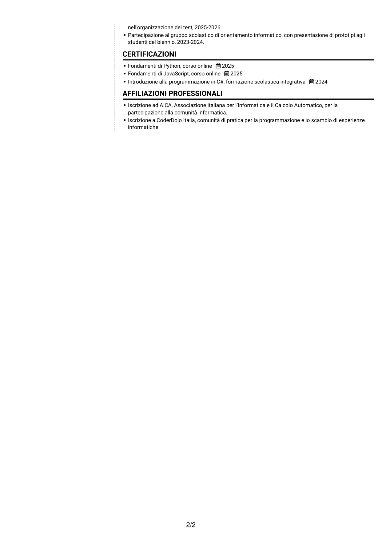 CV Moderno (formato a due colonne con foto a sinistra e separatore): Tirocinante informatico - Digitalizzazione dei processi informatici, pagina 2